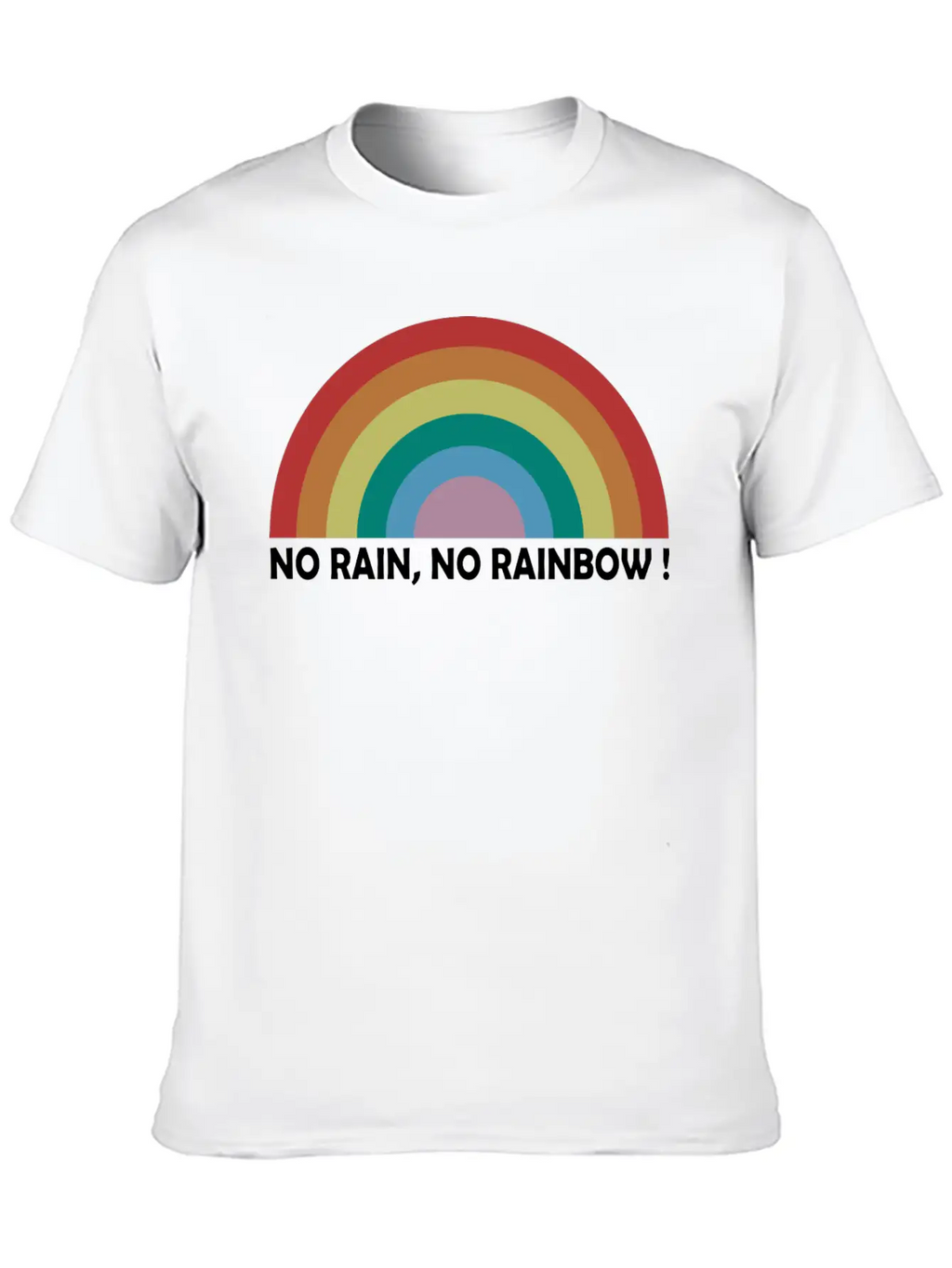 No Rain No Rainbow Essential Cotton Tee For Daily Outfits – Unisex Style