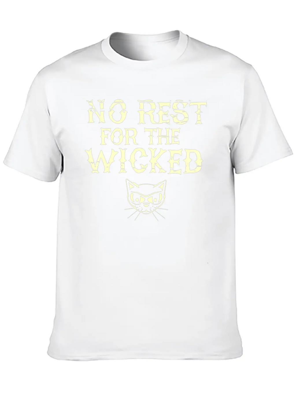 No Rest For The Wicked Stylish Everyday T-Shirt – Unisex Basic Cotton Tee