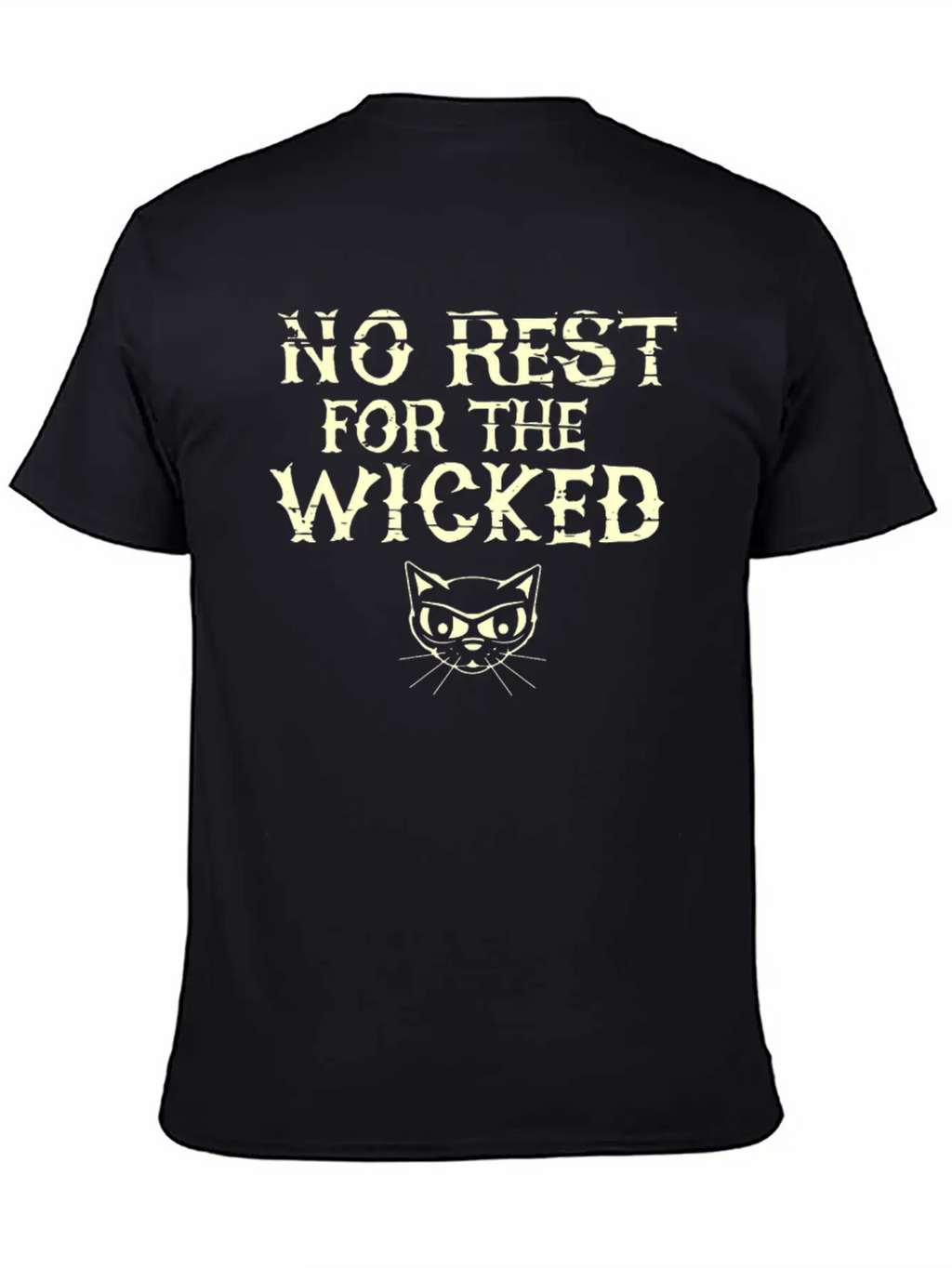 No Rest For The Wicked Stylish Everyday T-Shirt – Unisex Basic Cotton Tee