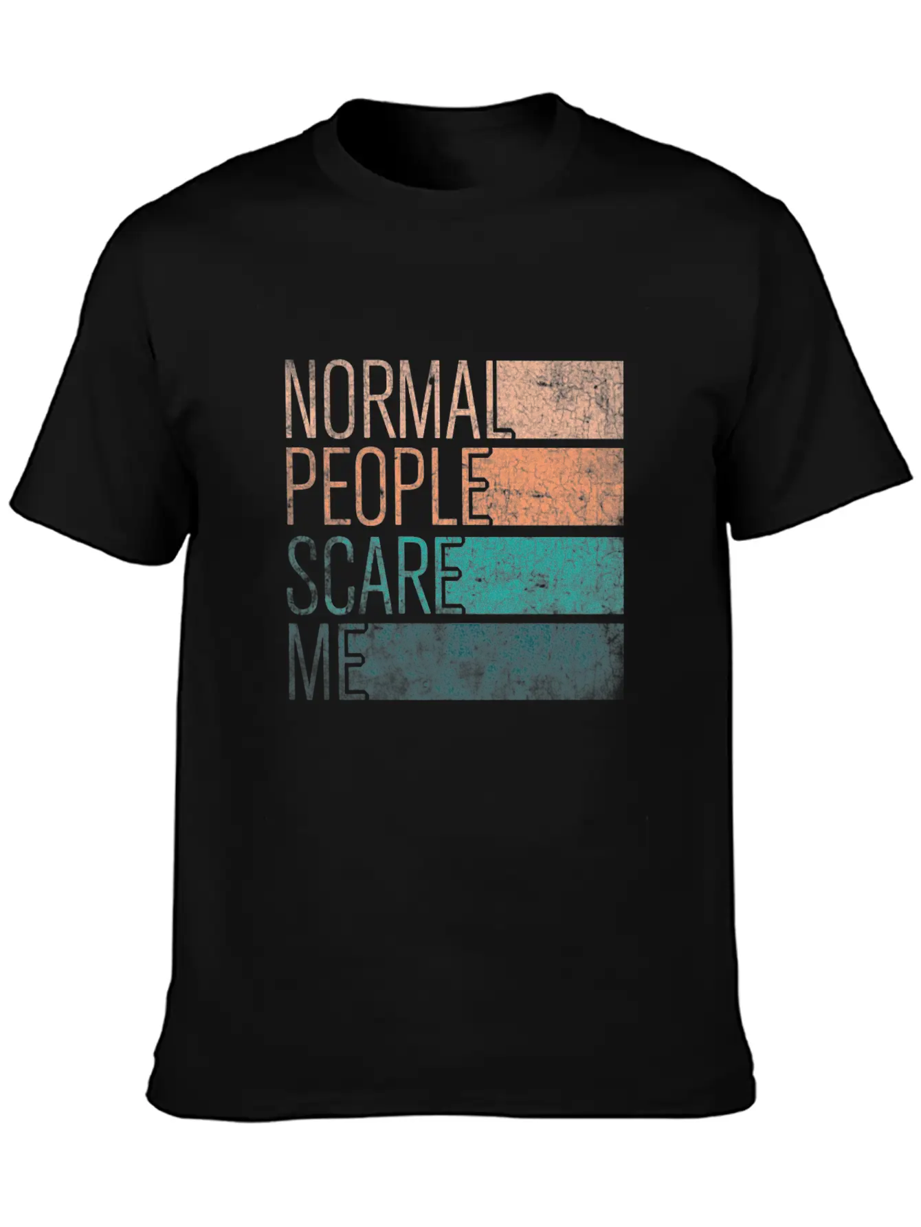 Normal People Scare Me Basic Graphic T-Shirt – Daily Comfort In Soft Cotton