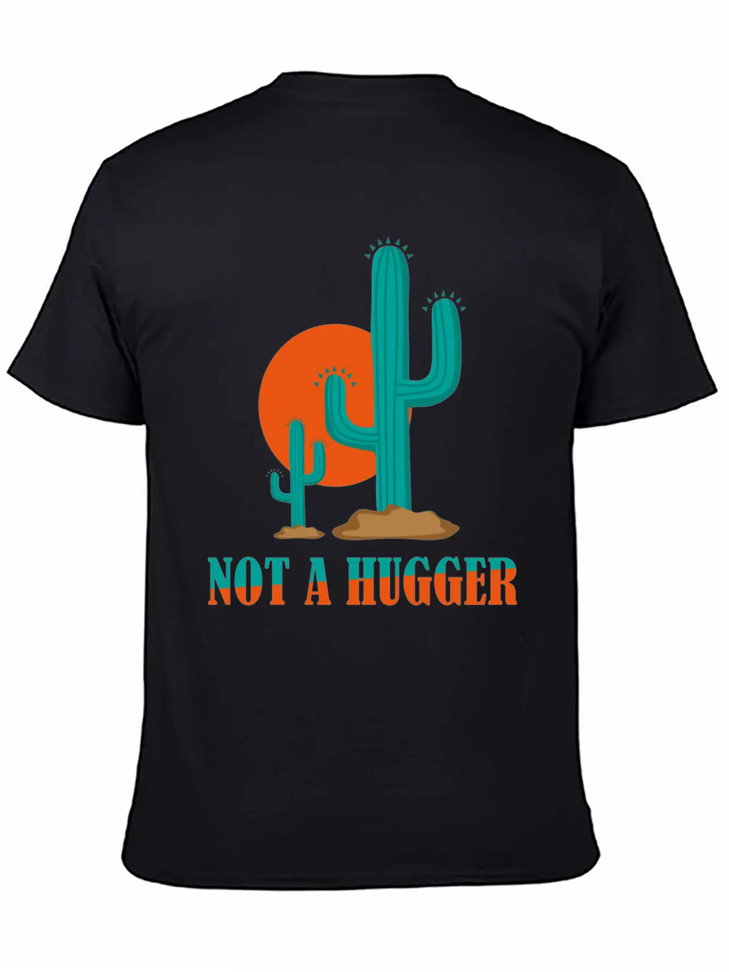 Not A Hugger Cactus Stylish Everyday T-Shirt – Unisex Basic Cotton Tee