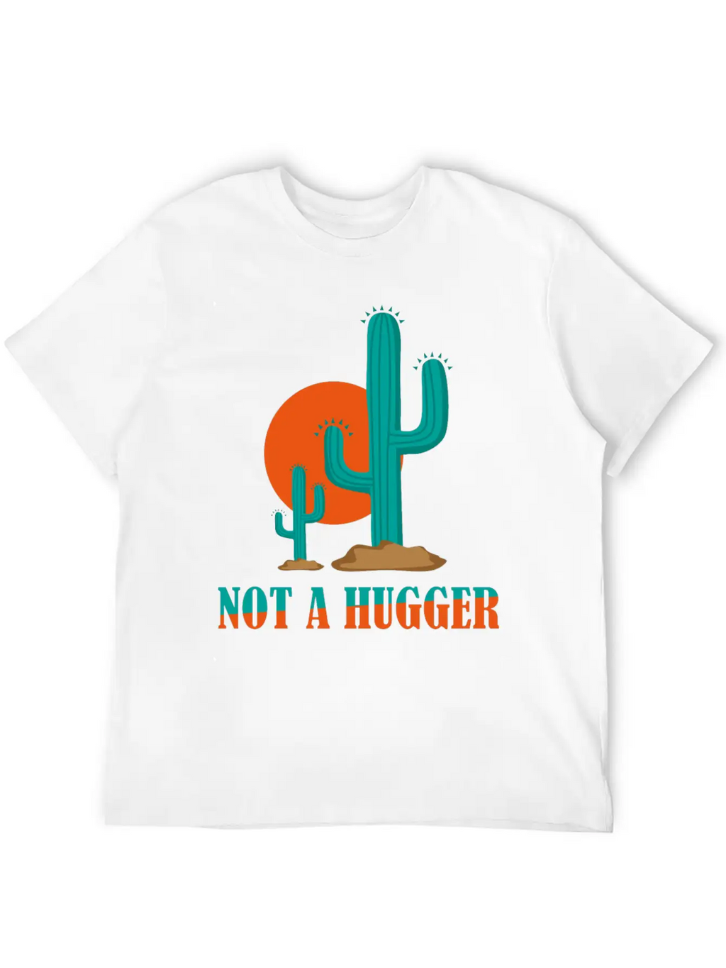 Not A Hugger Cactus Stylish Everyday T-Shirt – Unisex Basic Cotton Tee