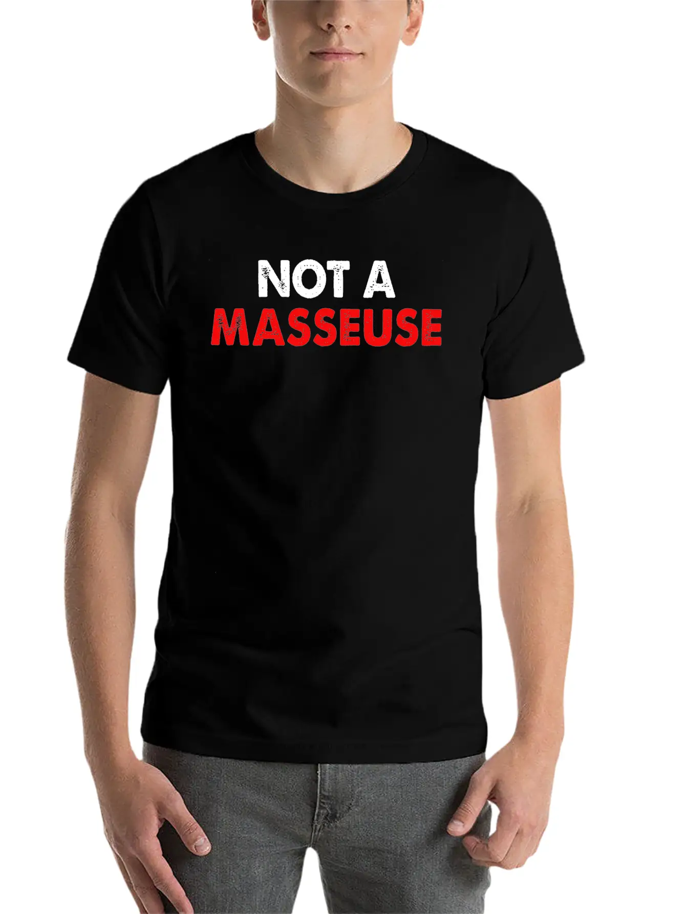 Not A Masseuse Massage Therapy Massage Classic Cotton Tee – Unisex Comfort For Any Season