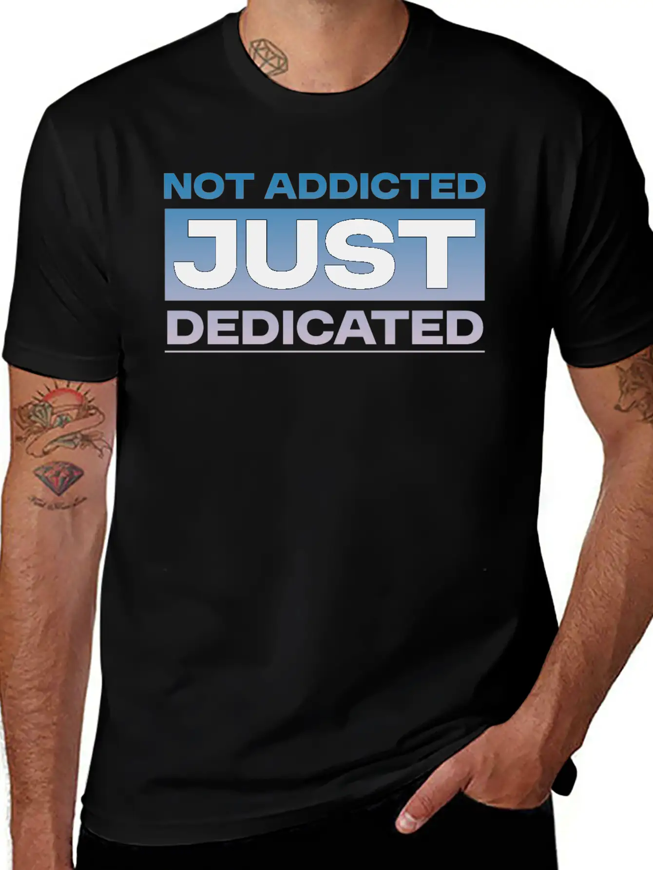 Not Addicted Just Dedicated 4 Relaxed Everyday Tee – Lightweight And Durable Cotton