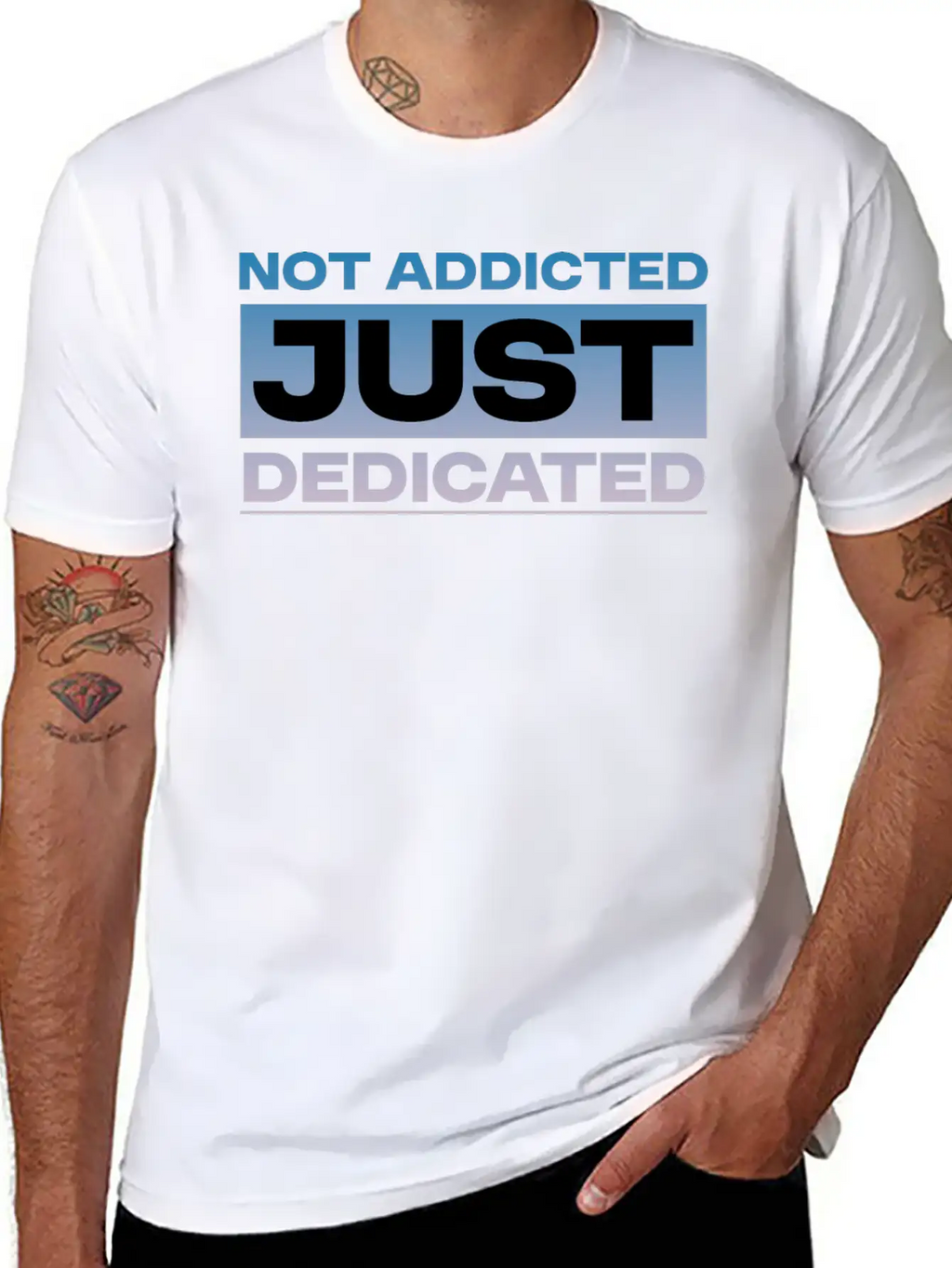 Not Addicted Just Dedicated 4 Relaxed Everyday Tee – Lightweight And Durable Cotton