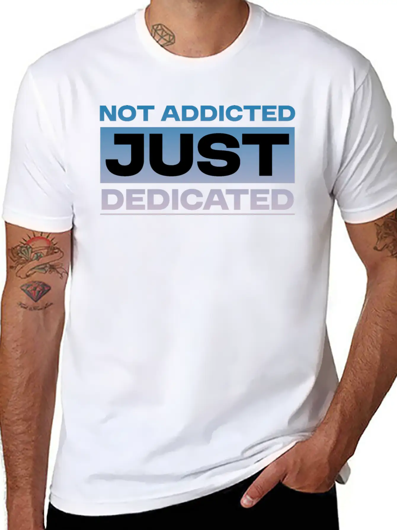 Not Addicted Just Dedicated 4 Relaxed Everyday Tee – Lightweight And Durable Cotton