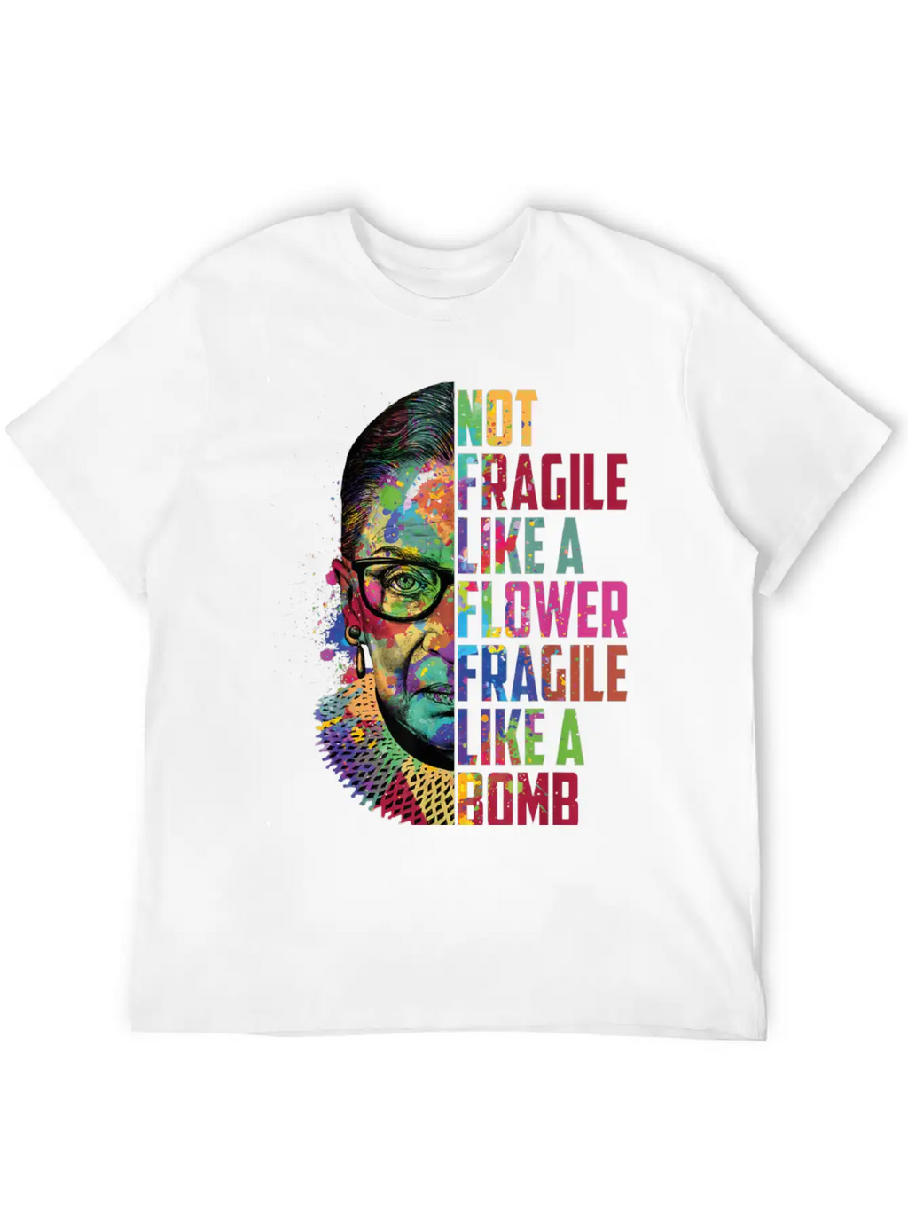 Not Fragile Like A Flower Fragile Like A Bomb Classic Cotton Tee – Unisex Comfort For Any Season