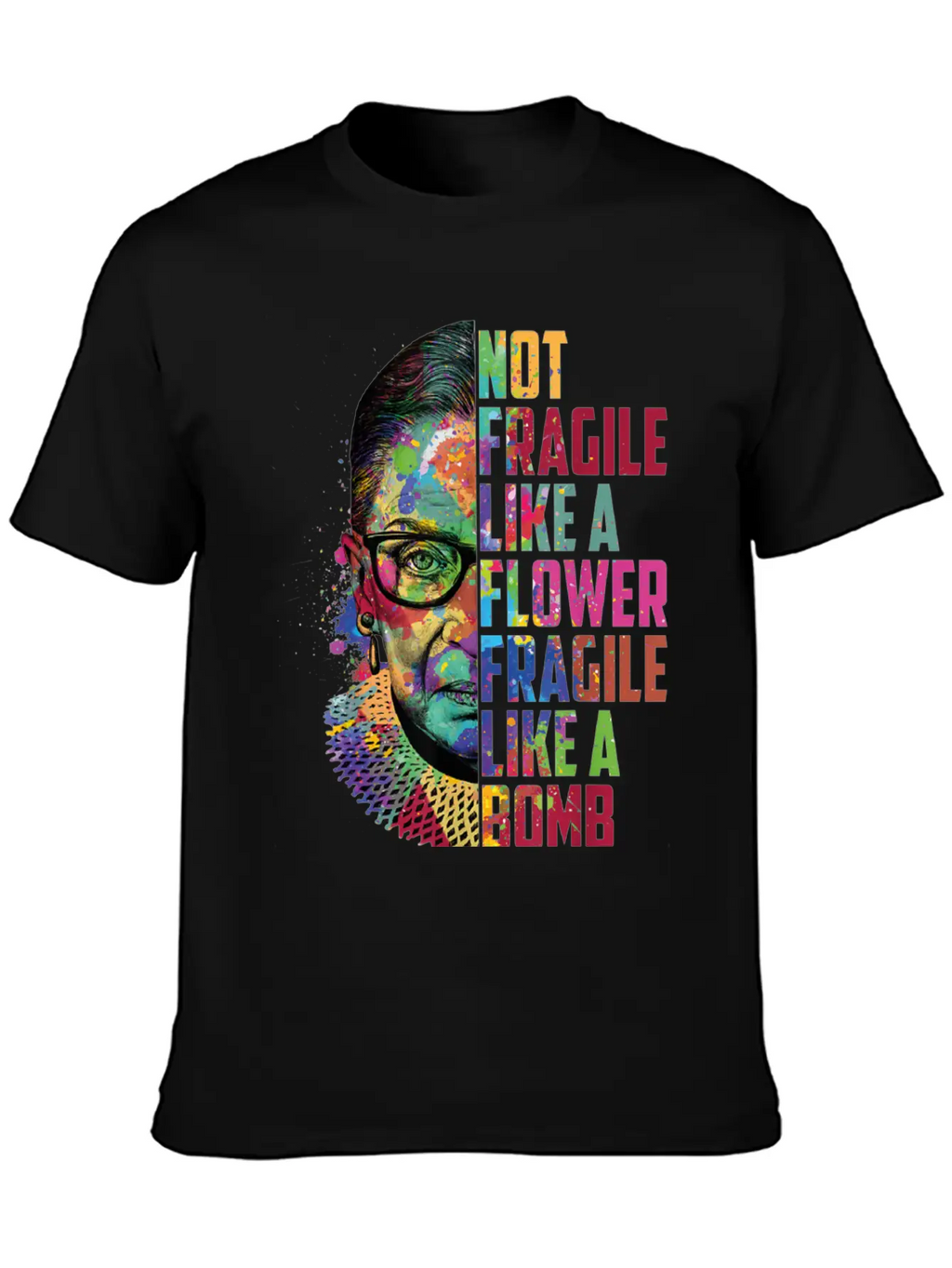 Not Fragile Like A Flower Fragile Like A Bomb Classic Cotton Tee – Unisex Comfort For Any Season