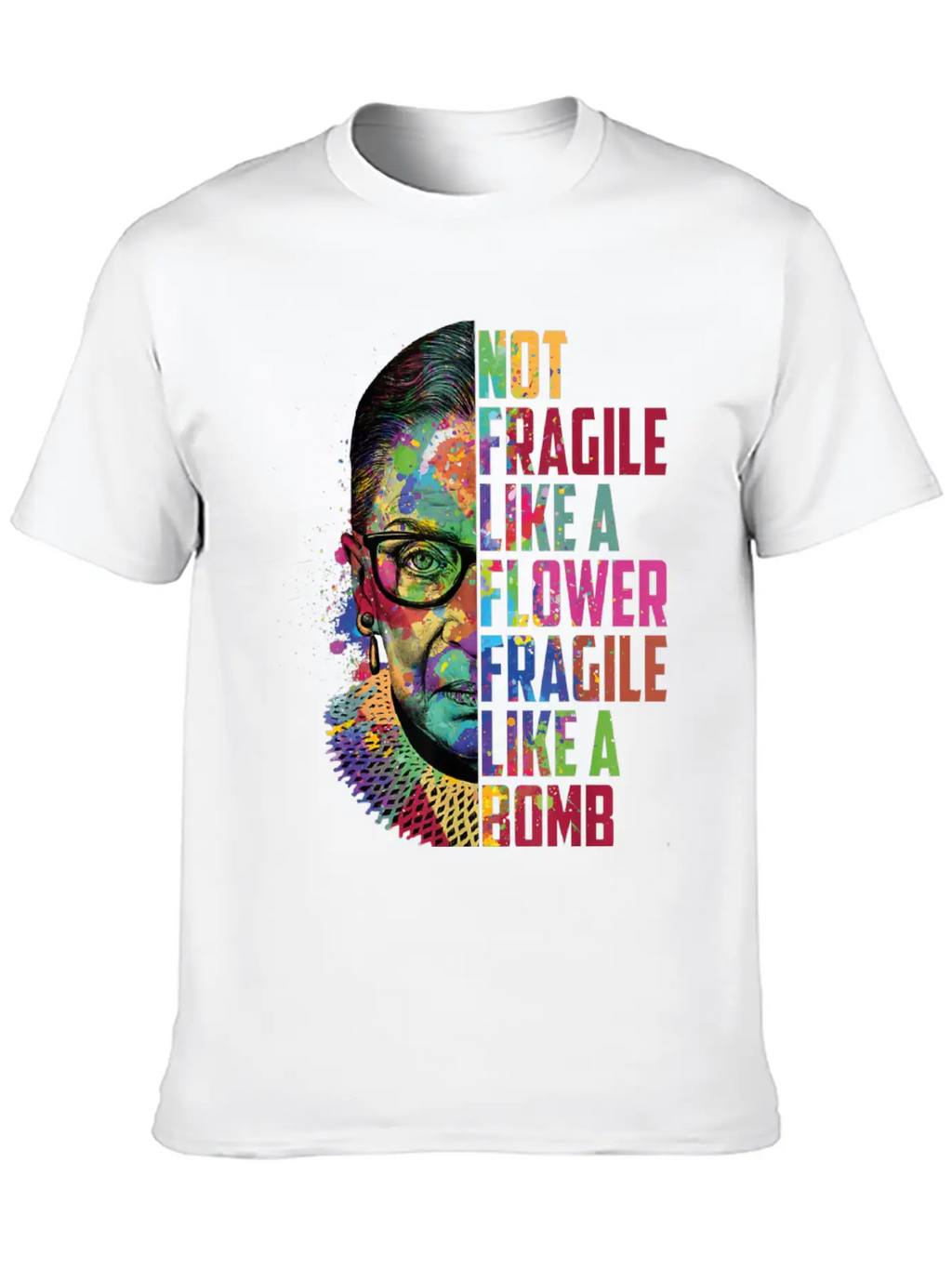 Not Fragile Like A Flower Fragile Like A Bomb Classic Cotton Tee – Unisex Comfort For Any Season