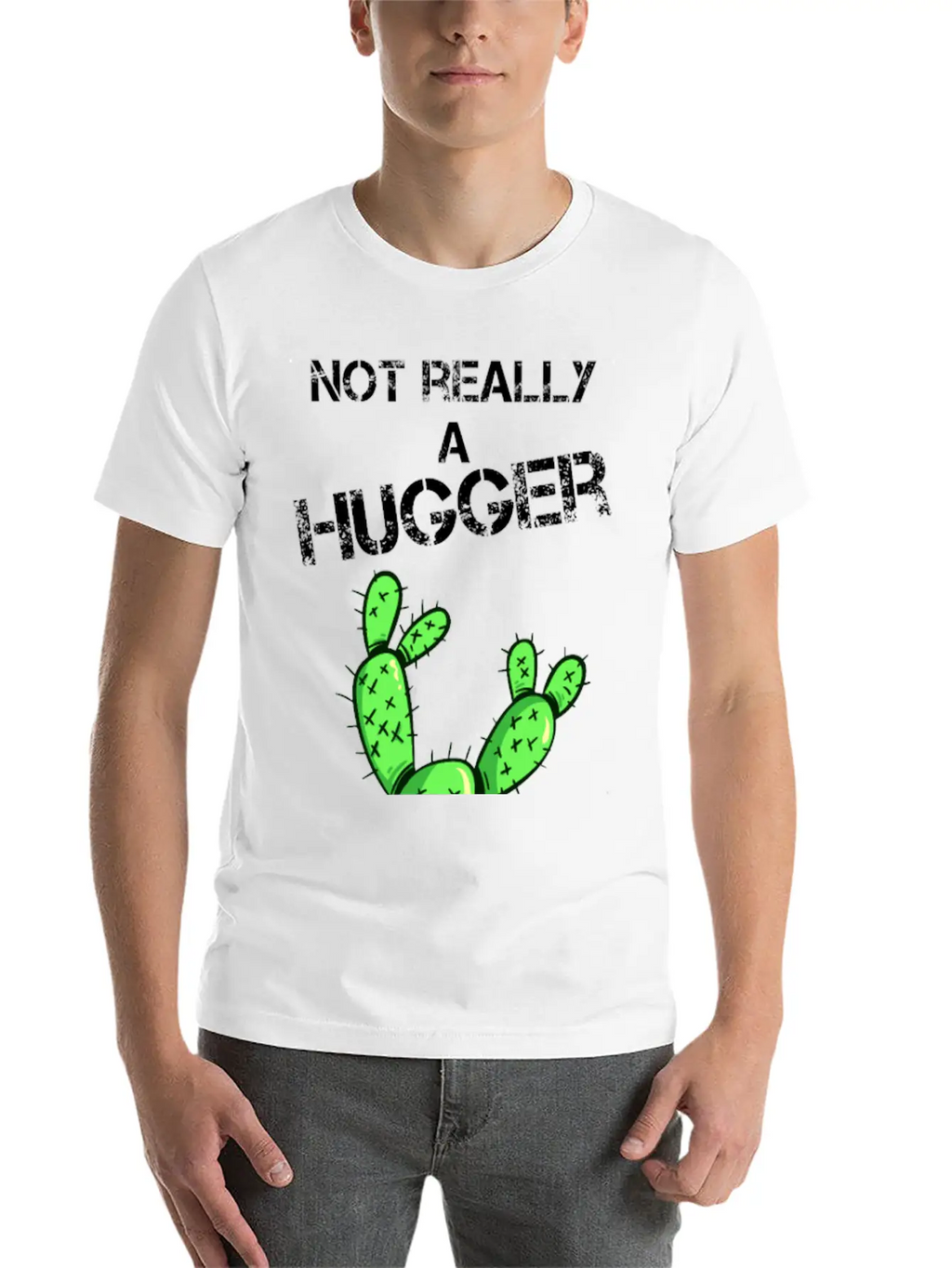Not Really A Hugger, Cactus Timeless Short Sleeve Tee – Comfy And Minimalist Design