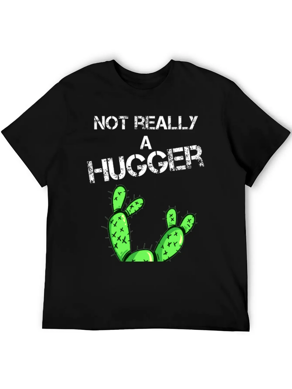 Not Really A Hugger, Cactus Timeless Short Sleeve Tee – Comfy And Minimalist Design