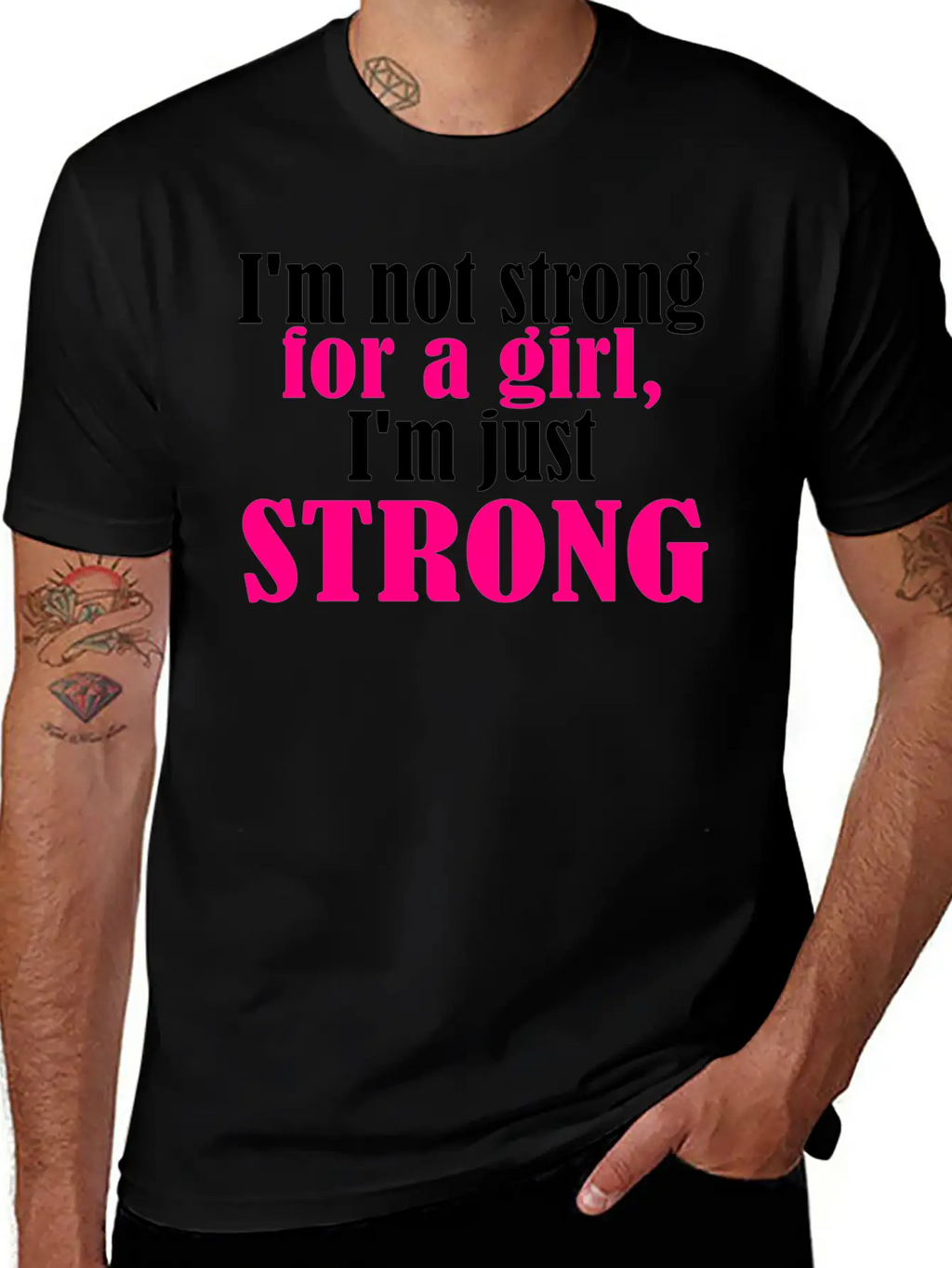 Not Strong For A Girl Relaxed Everyday Tee – Lightweight And Durable Cotton