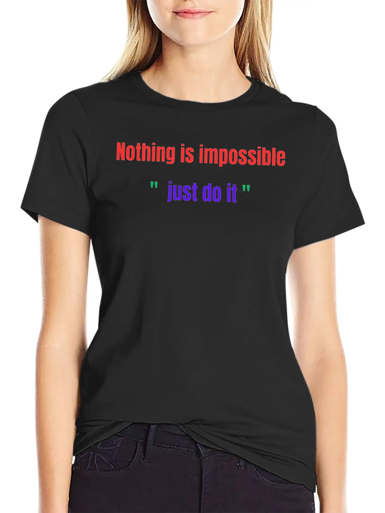 Nothing Is Impossible JUST DO IT Basic Graphic T-Shirt – Daily Comfort In Soft Cotton