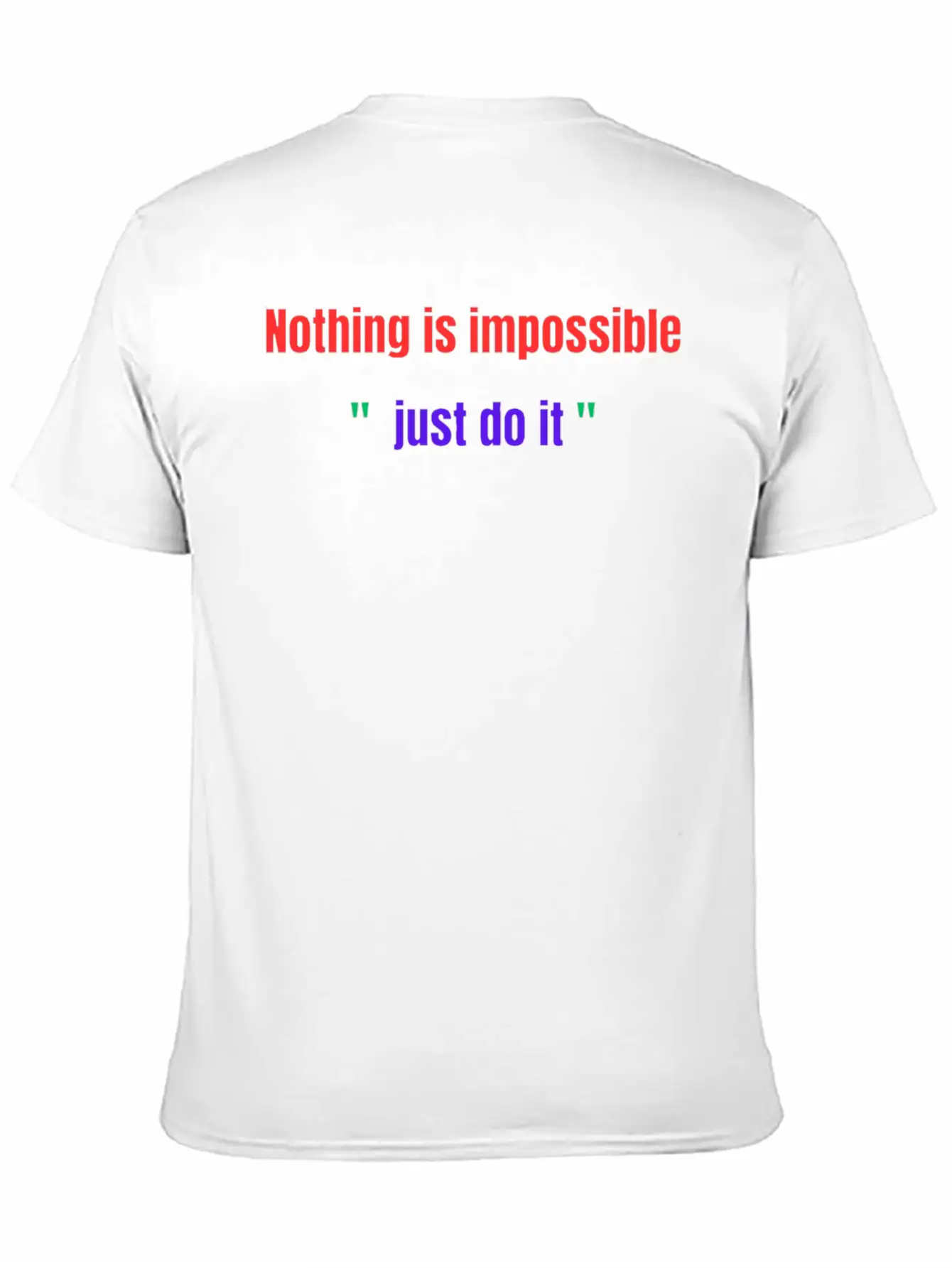 Nothing Is Impossible JUST DO IT Basic Graphic T-Shirt – Daily Comfort In Soft Cotton