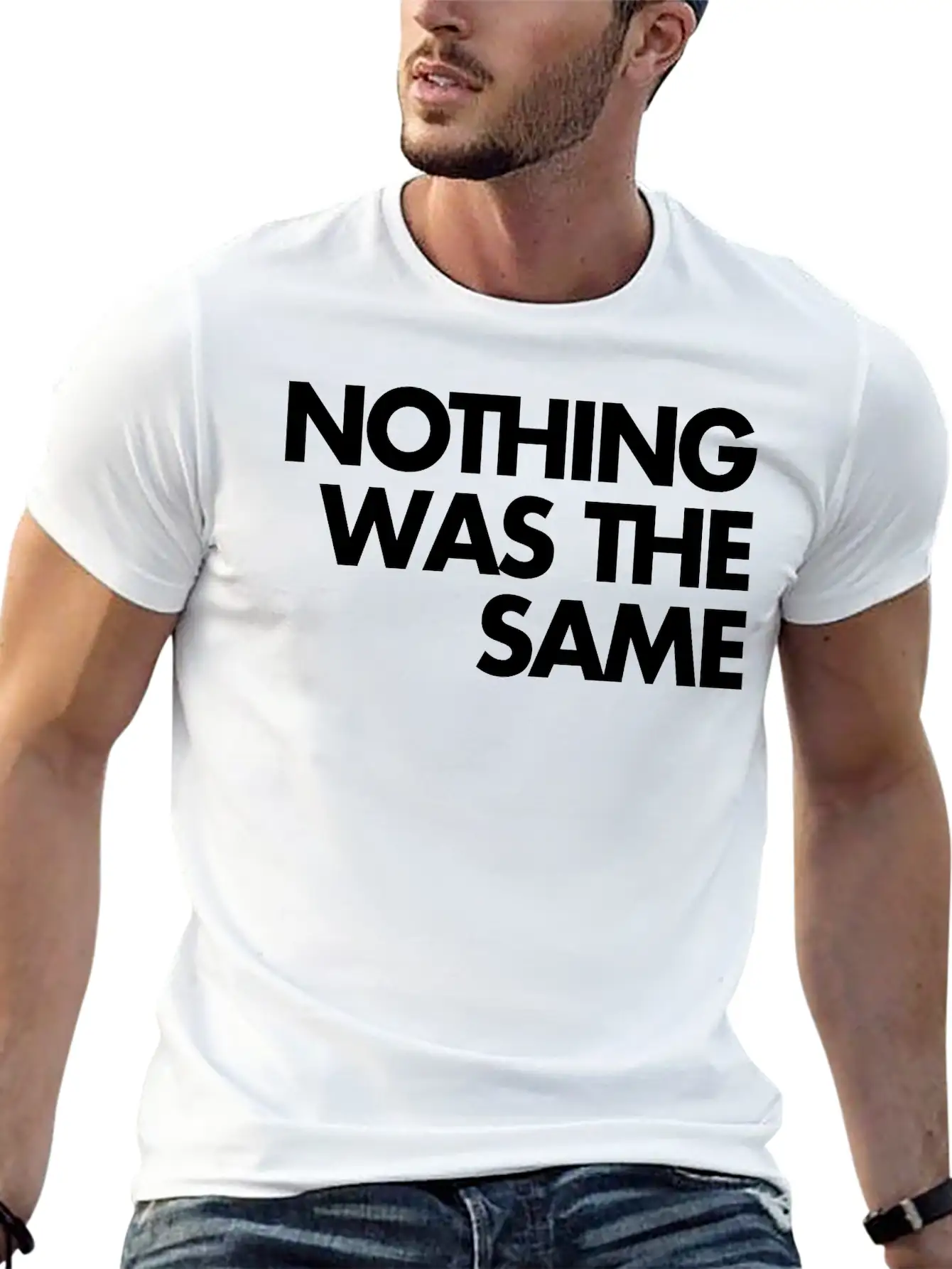 Nothing Was The Same Classic Cotton Tee – Unisex Comfort For Any Season