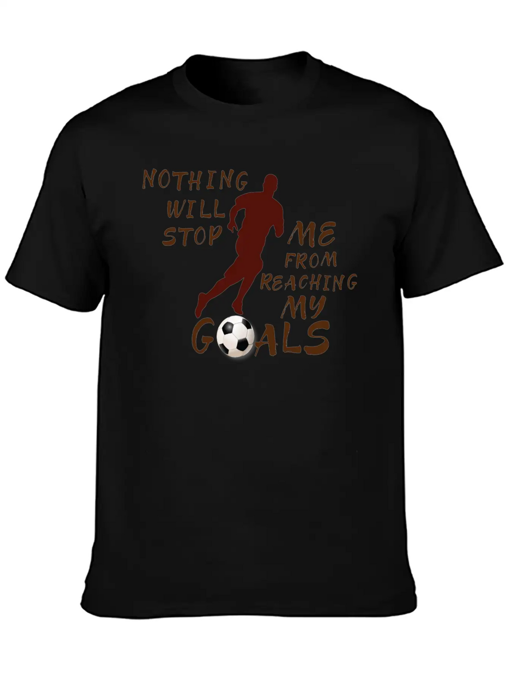 Nothing Will Stop Me Football T-Shirt Stylish Everyday T-Shirt – Unisex Basic Cotton Tee