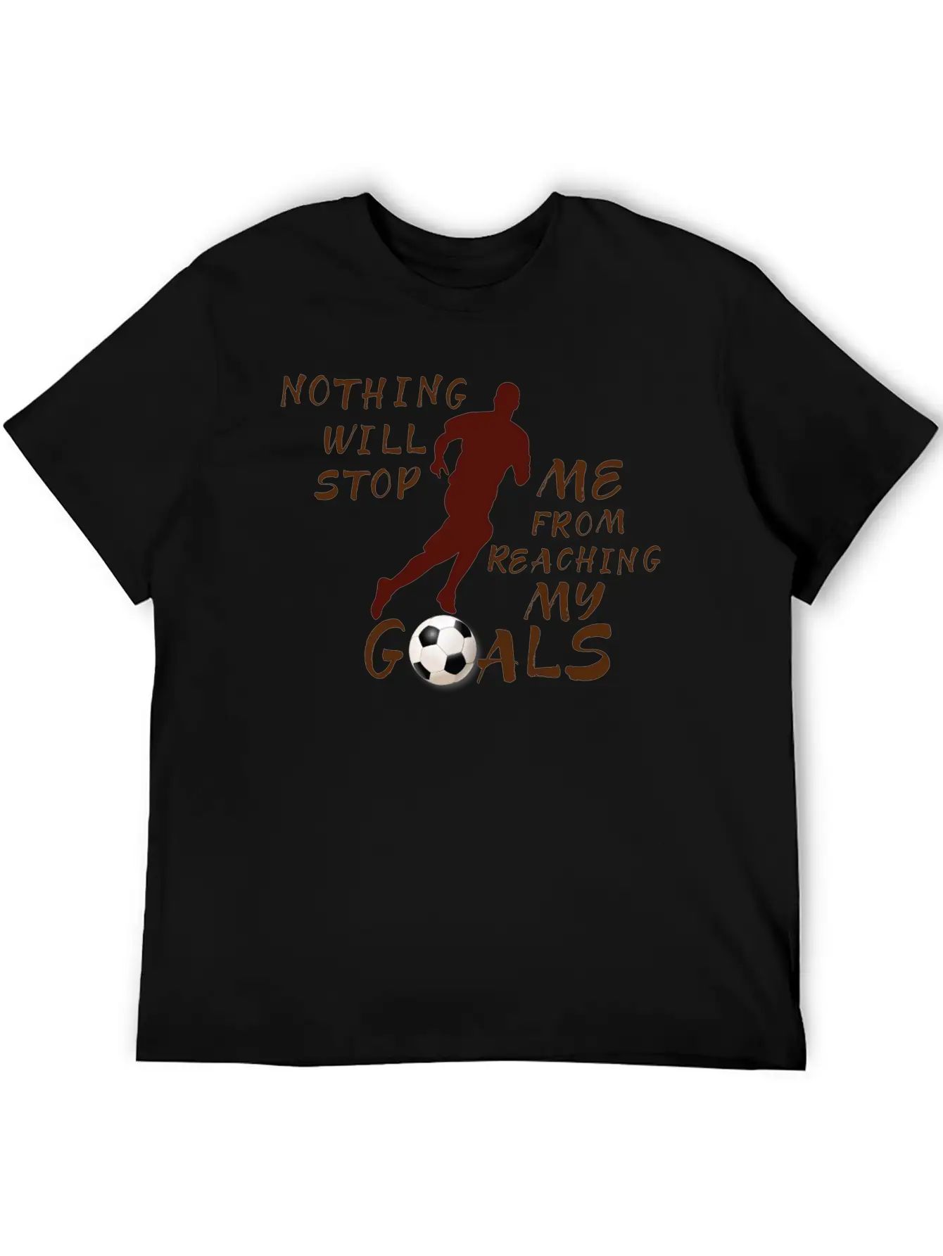 Nothing Will Stop Me Football T-Shirt Stylish Everyday T-Shirt – Unisex Basic Cotton Tee