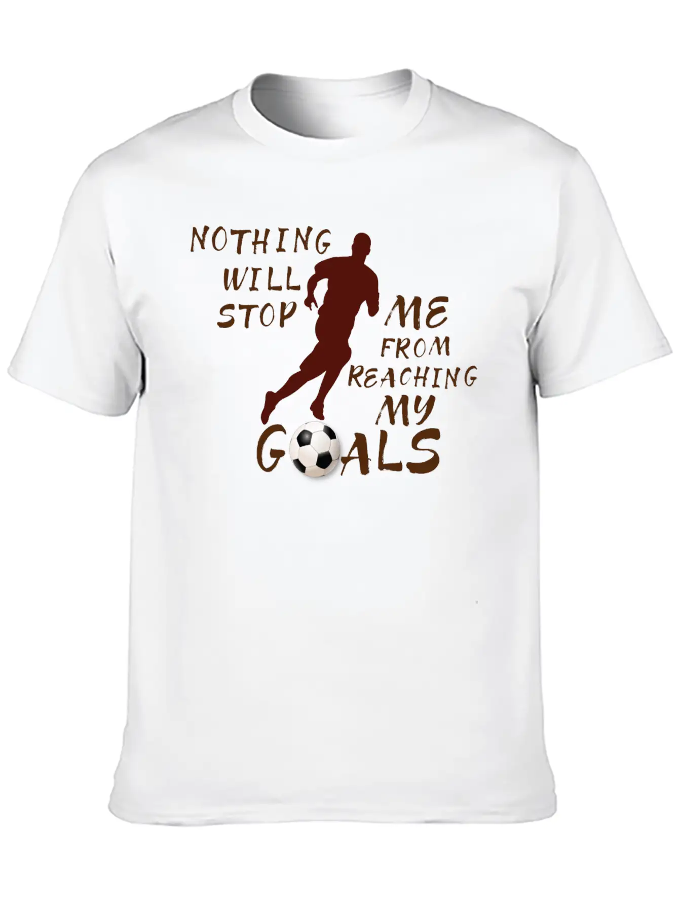 Nothing Will Stop Me Football T-Shirt Stylish Everyday T-Shirt – Unisex Basic Cotton Tee