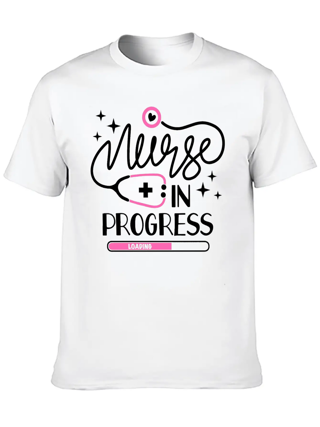 Nurse In Progress Future Nurse Life Nursing School Stylish Everyday T-Shirt – Unisex Basic Cotton Tee