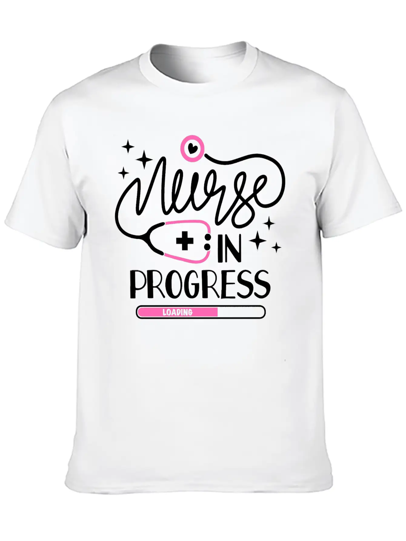 Nurse In Progress Future Nurse Life Nursing School Stylish Everyday T-Shirt – Unisex Basic Cotton Tee