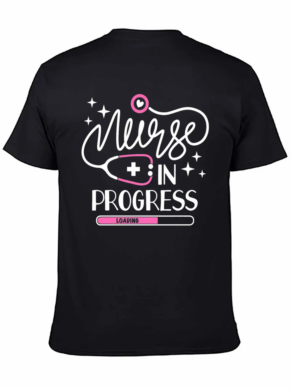 Nurse In Progress Future Nurse Life Nursing School Stylish Everyday T-Shirt – Unisex Basic Cotton Tee