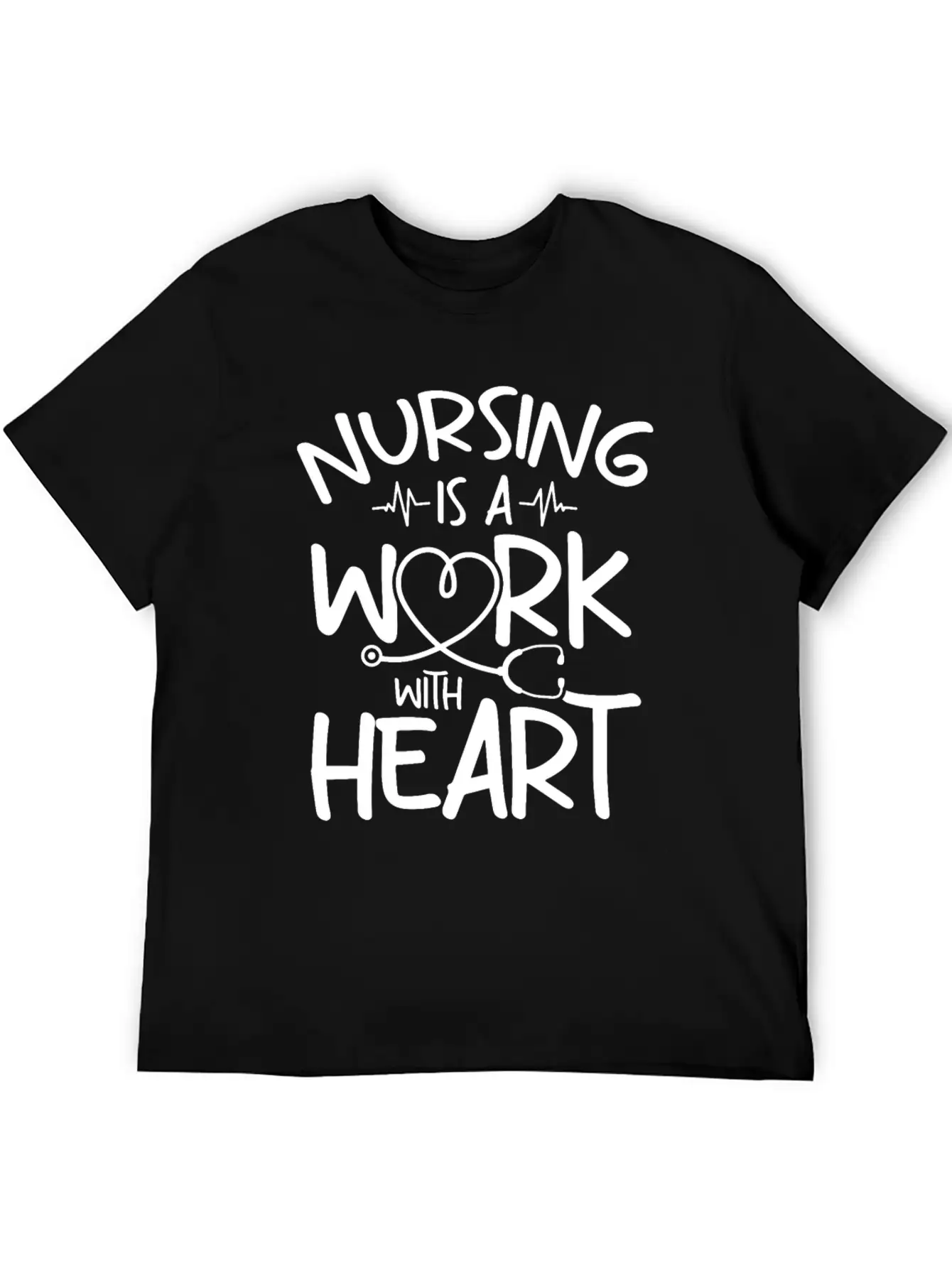 Nursing Is A Work With Heart - Registered Nurse Breathable Soft Cotton T-Shirt – Timeless Casual Look
