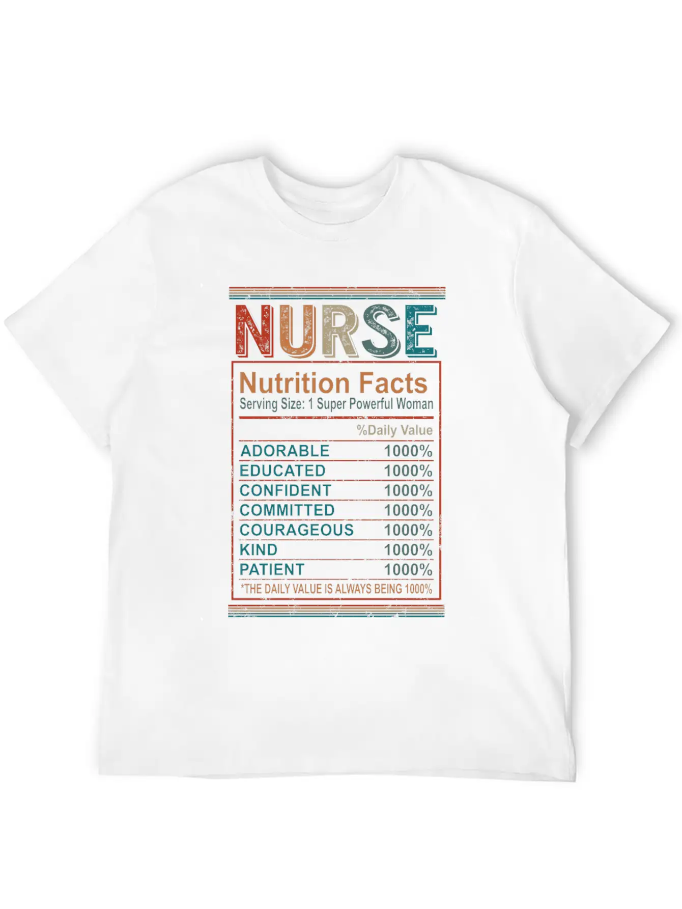 Nutrition Facts Nurse Shirt, Nurse Appreciation Breathable Graphic T-Shirt – Perfect For Casual Days