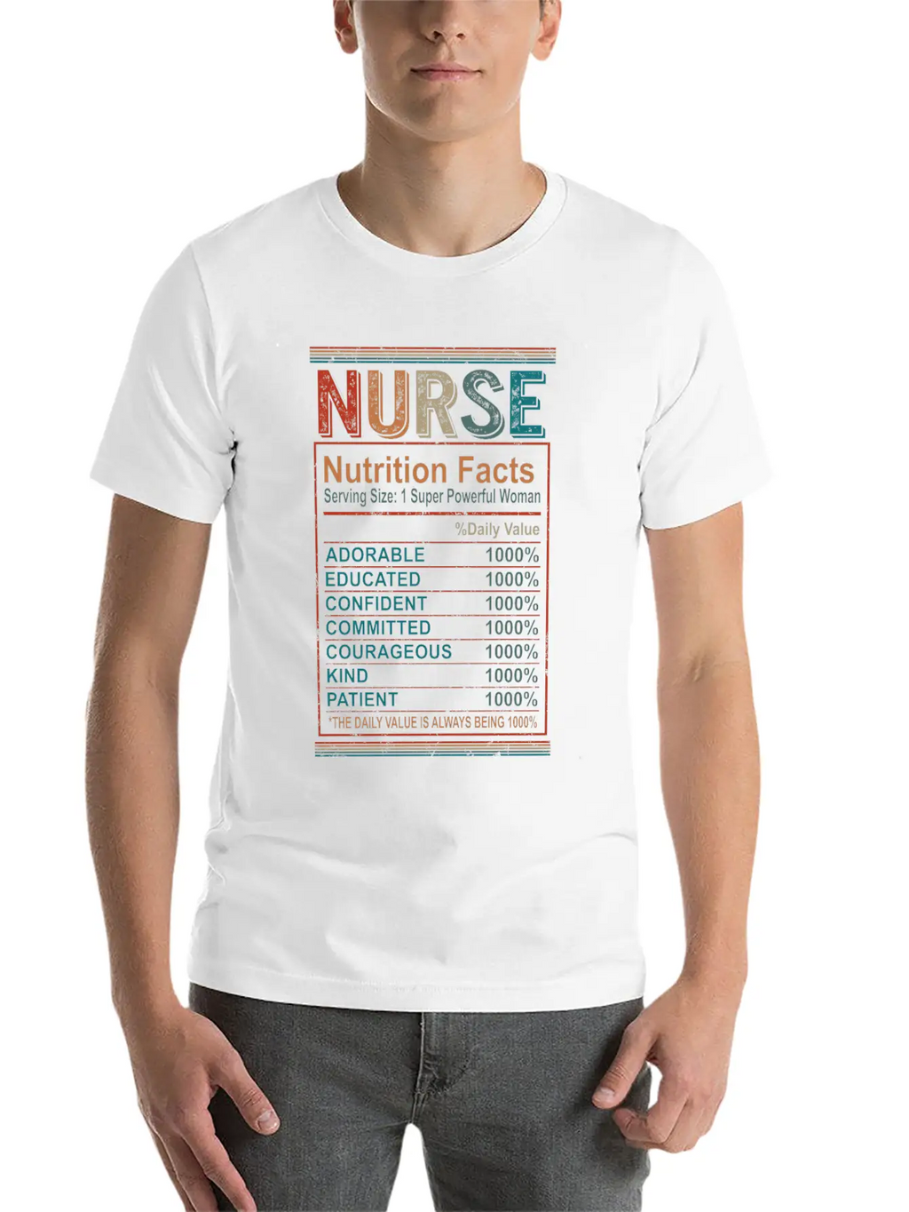 Nutrition Facts Nurse Shirt, Nurse Appreciation Breathable Graphic T-Shirt – Perfect For Casual Days