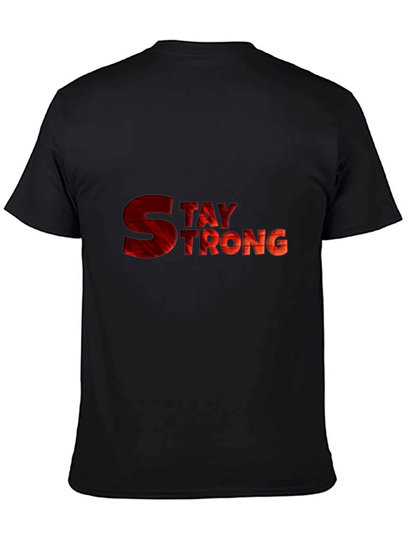 Stay Strong Graphic Tee - Motivational Shirt