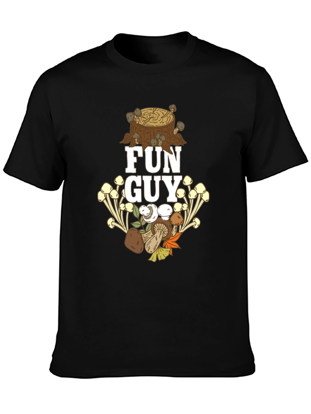 Fun Guy Mushroom T-Shirt - Nature Lover Apparel