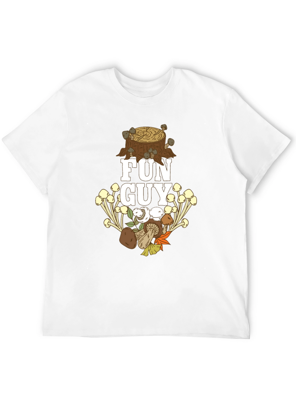 Fun Guy Mushroom T-Shirt - Nature Lover Apparel