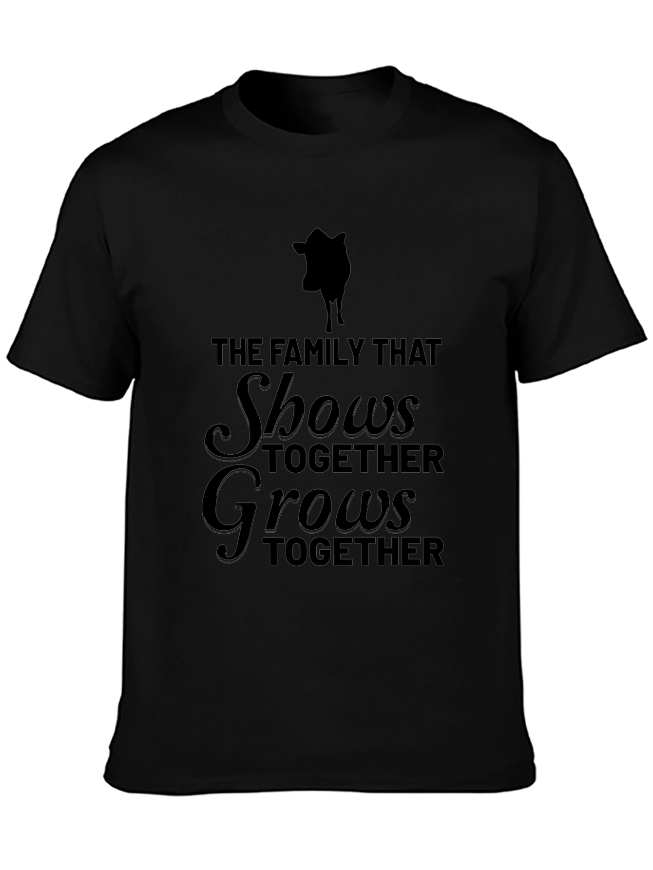Family That Shows Together Grows Together T-Shirt