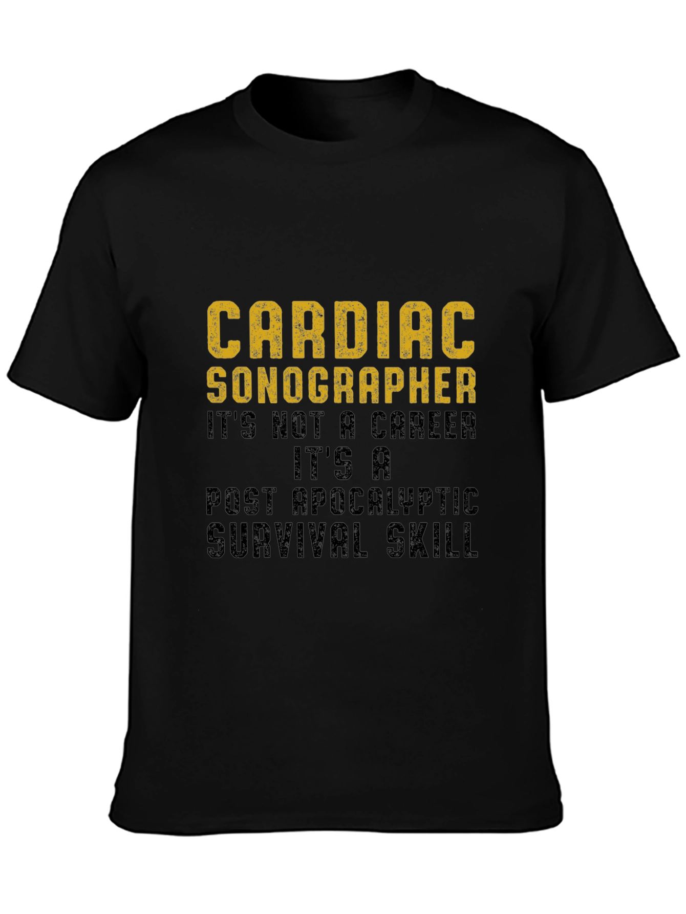 Cardiac Sonographer Survival Skill Graphic T-Shirt
