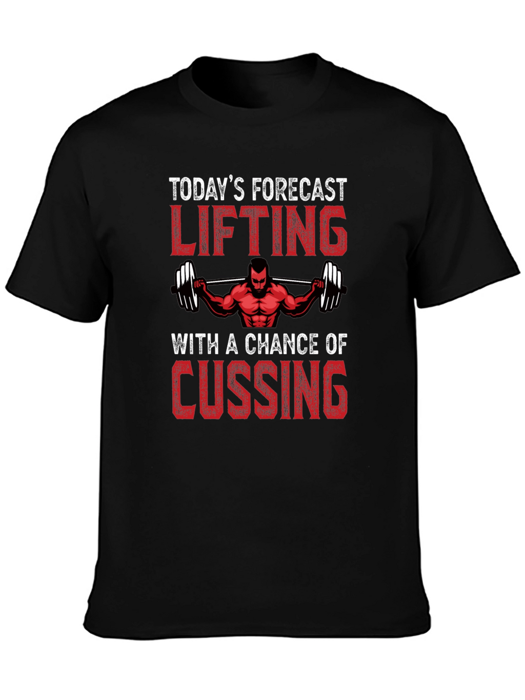 Lifting Forecast T-Shirt - Gym Motivation