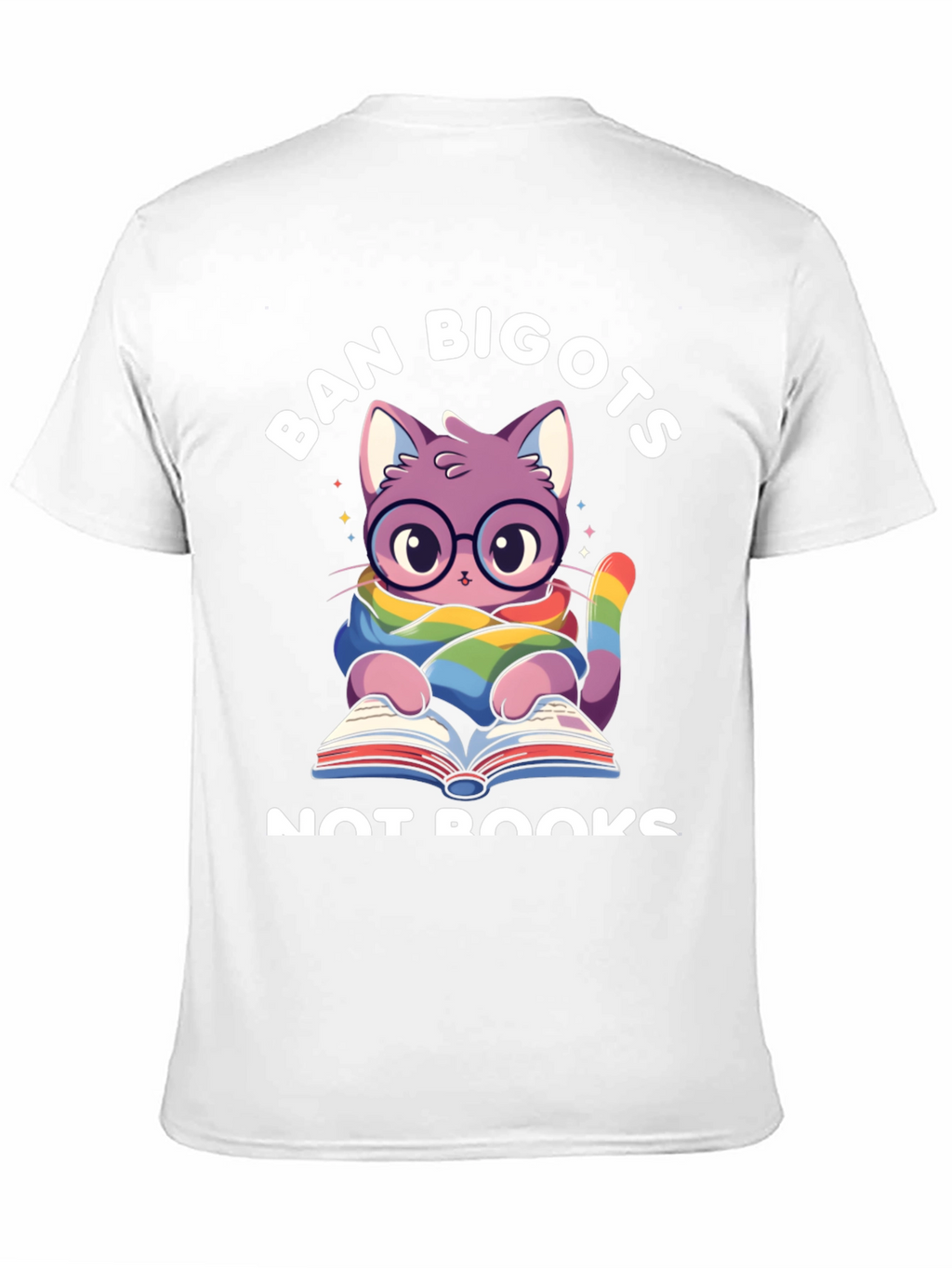 Ban Bigots Not Books T-Shirt