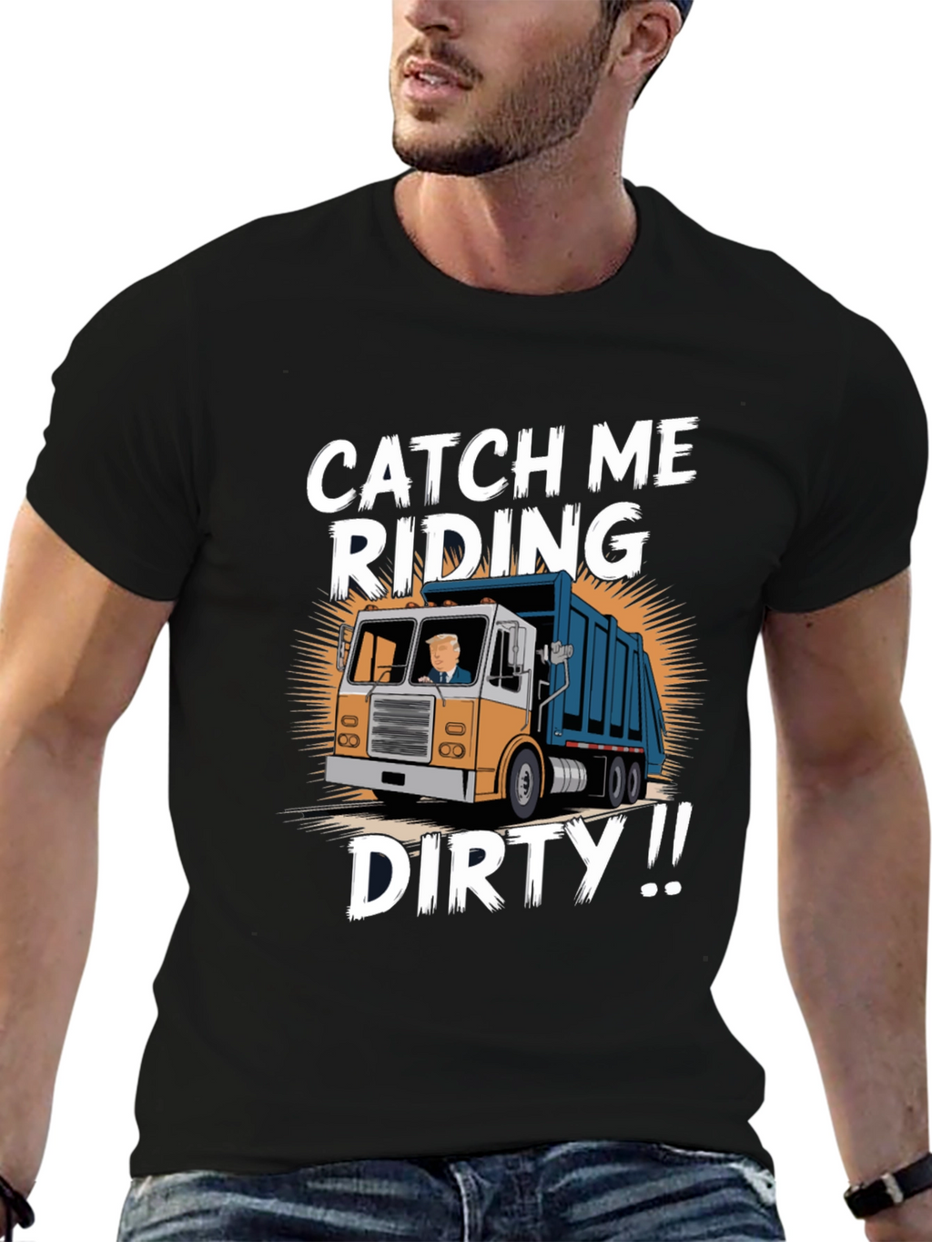 Catch Me Riding Dirty T-Shirt