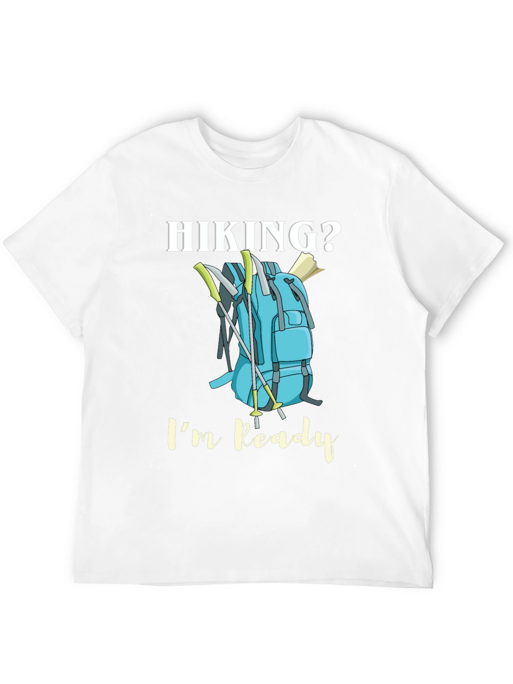 Hiking Ready Graphic Tee