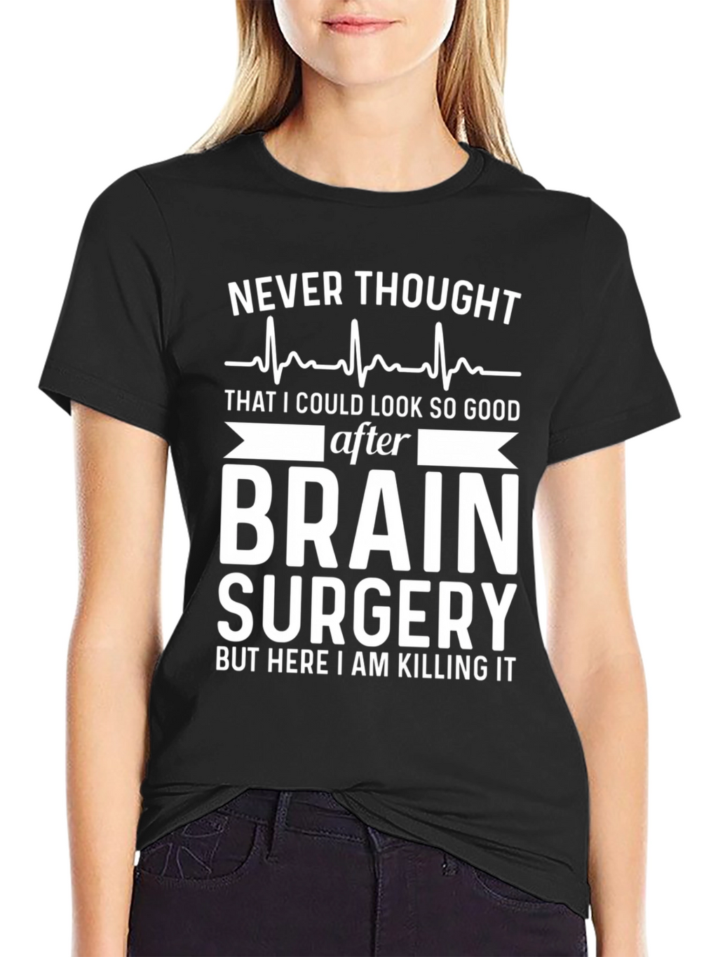 Brain Surgery Survivor T-Shirt - Killing It Post-Op!