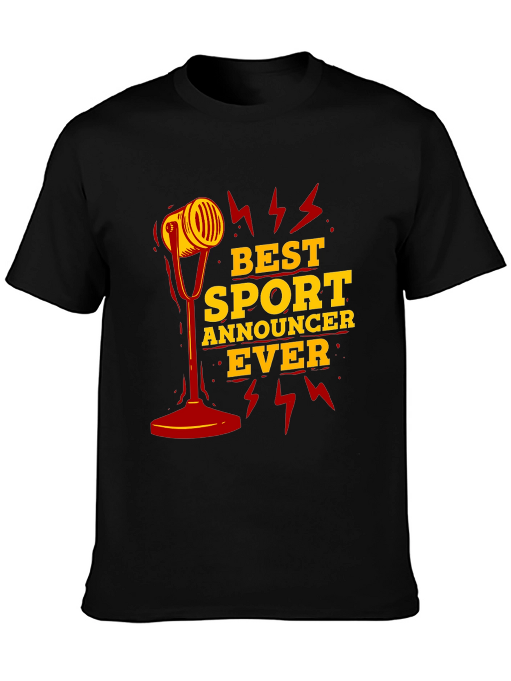 Best Sport Announcer Ever Graphic T-Shirt