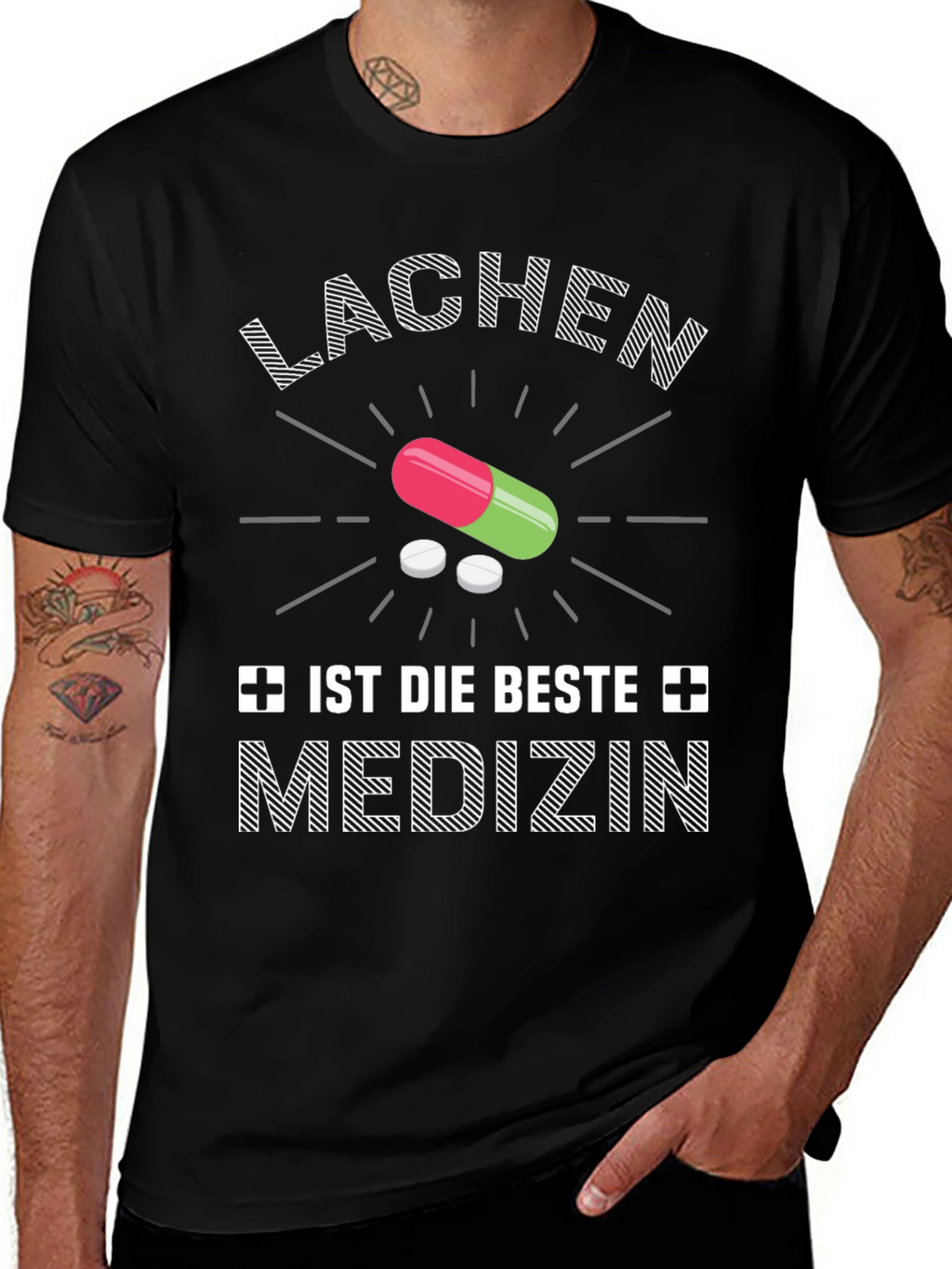 Lachen Ist Die Beste Medizin Graphic Tee