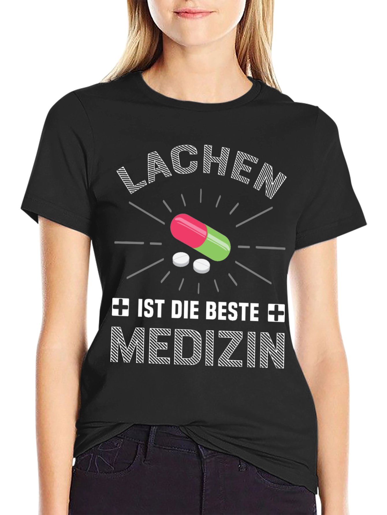 Lachen Ist Die Beste Medizin Graphic Tee