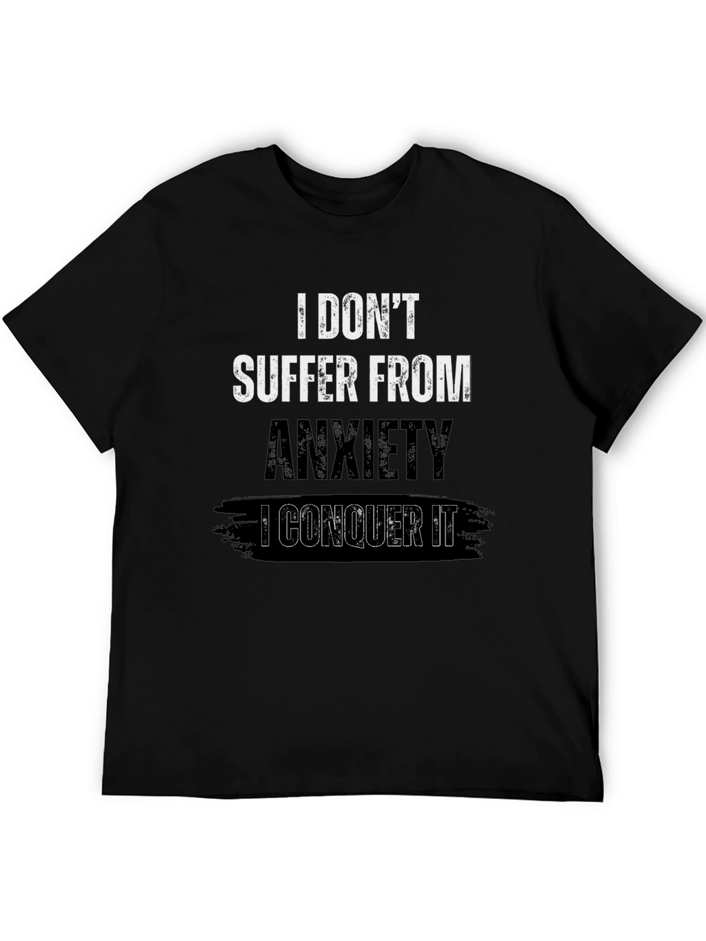 Anxiety Conqueror Graphic T-Shirt
