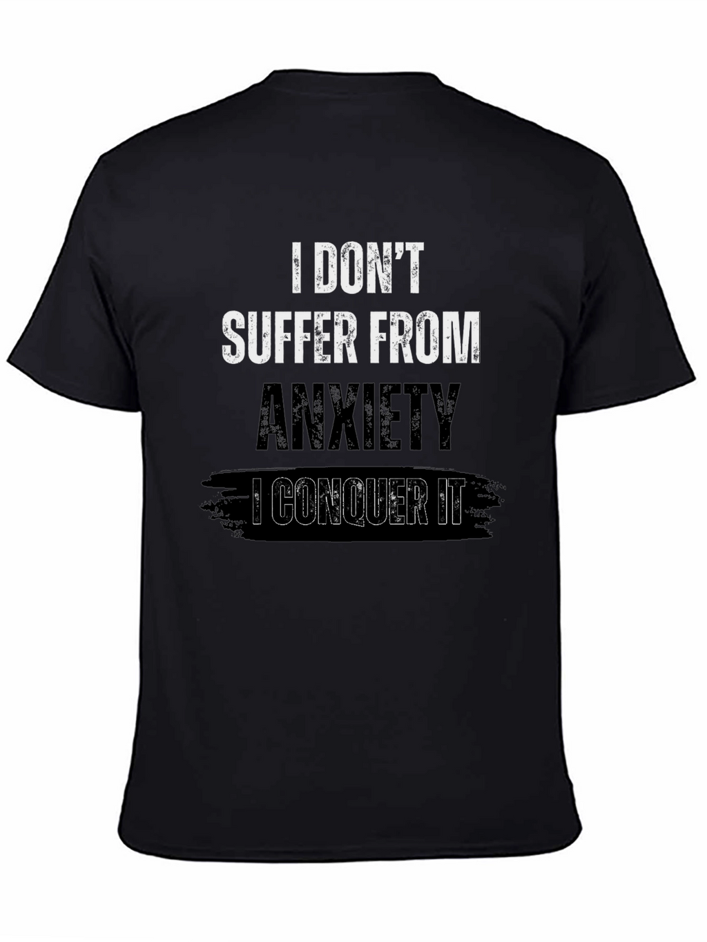 Anxiety Conqueror Graphic T-Shirt