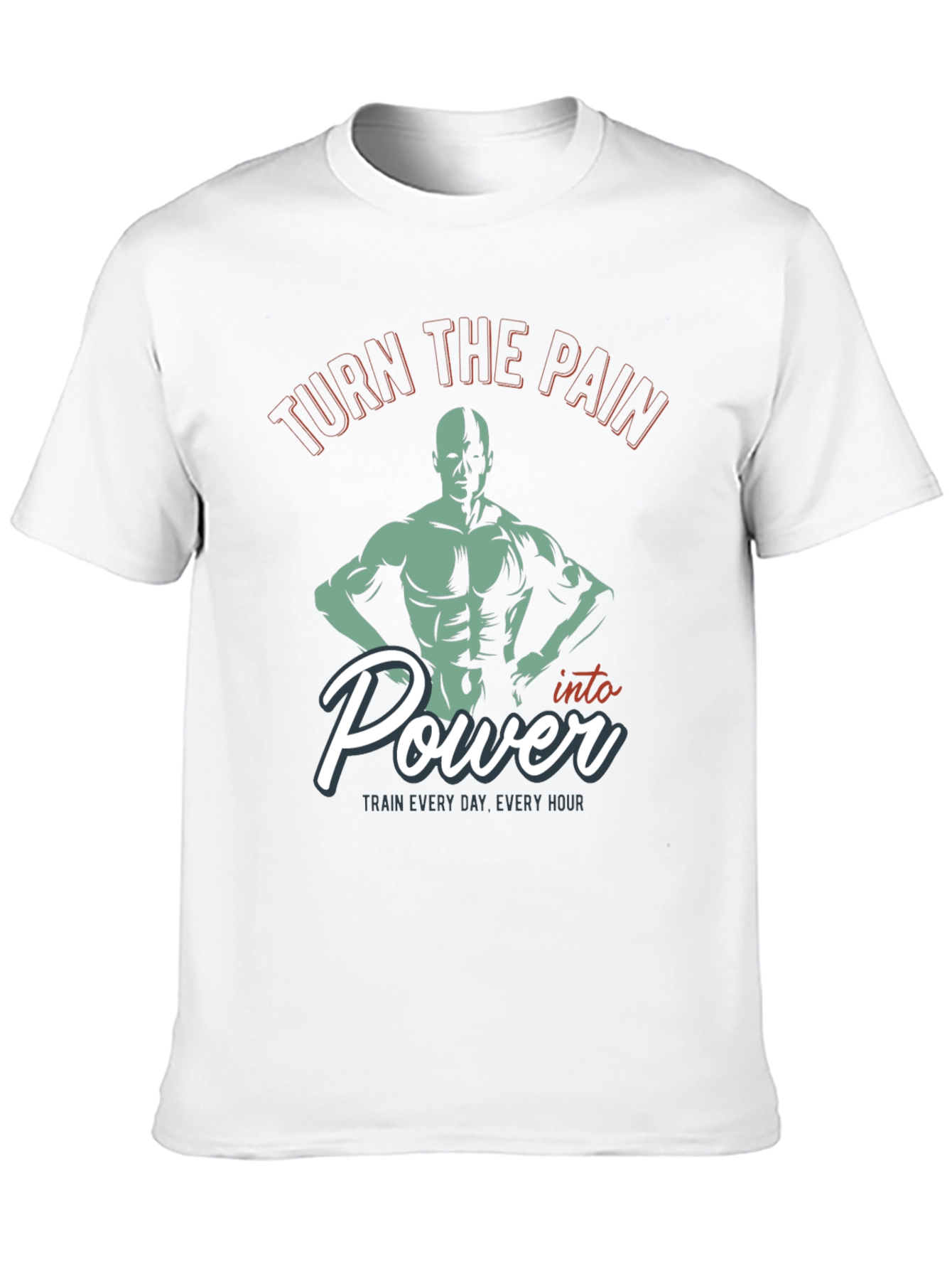 Turn the Pain Into Power Gym T-Shirt