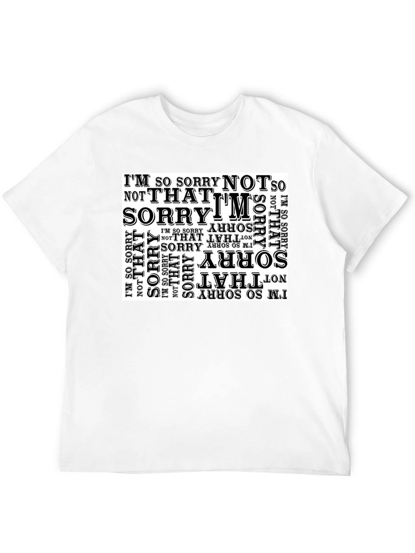 Sorry Not Sorry Graphic Tee