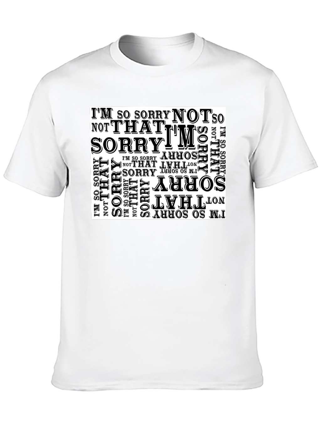 Sorry Not Sorry Graphic Tee