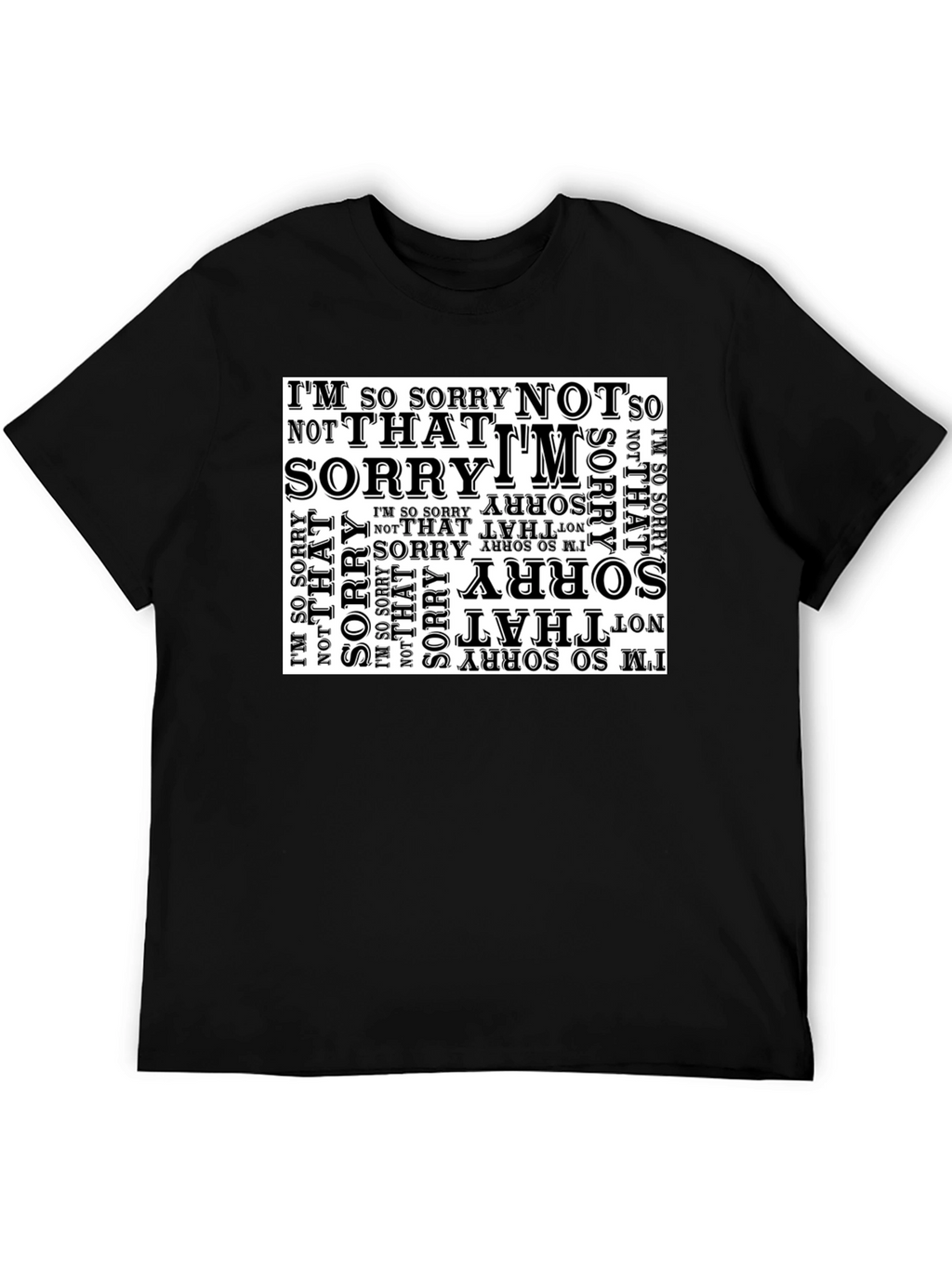 Sorry Not Sorry Graphic Tee
