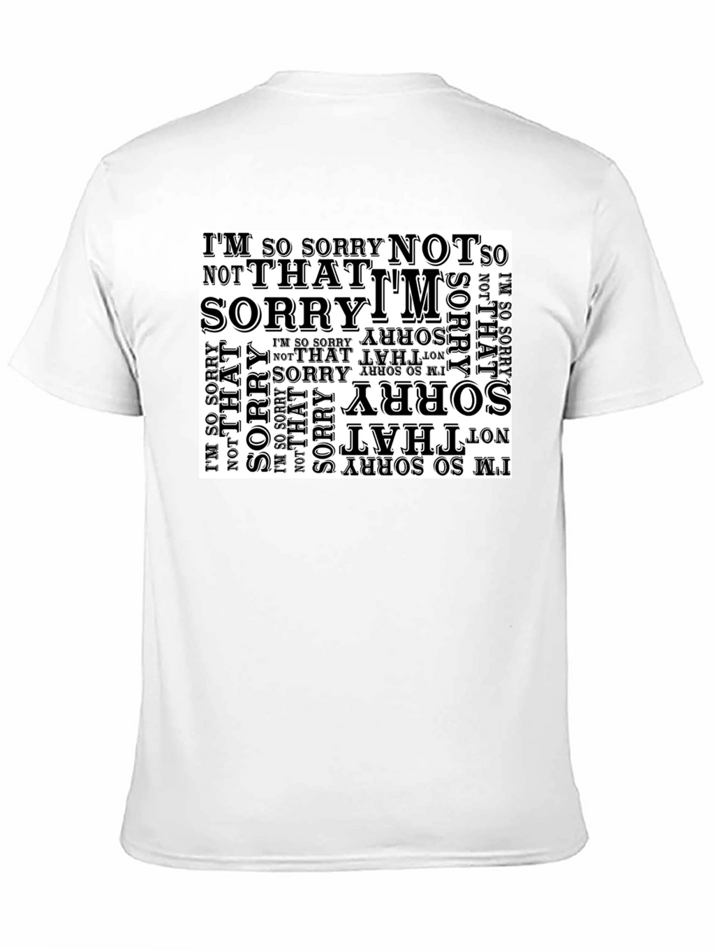 Sorry Not Sorry Graphic Tee