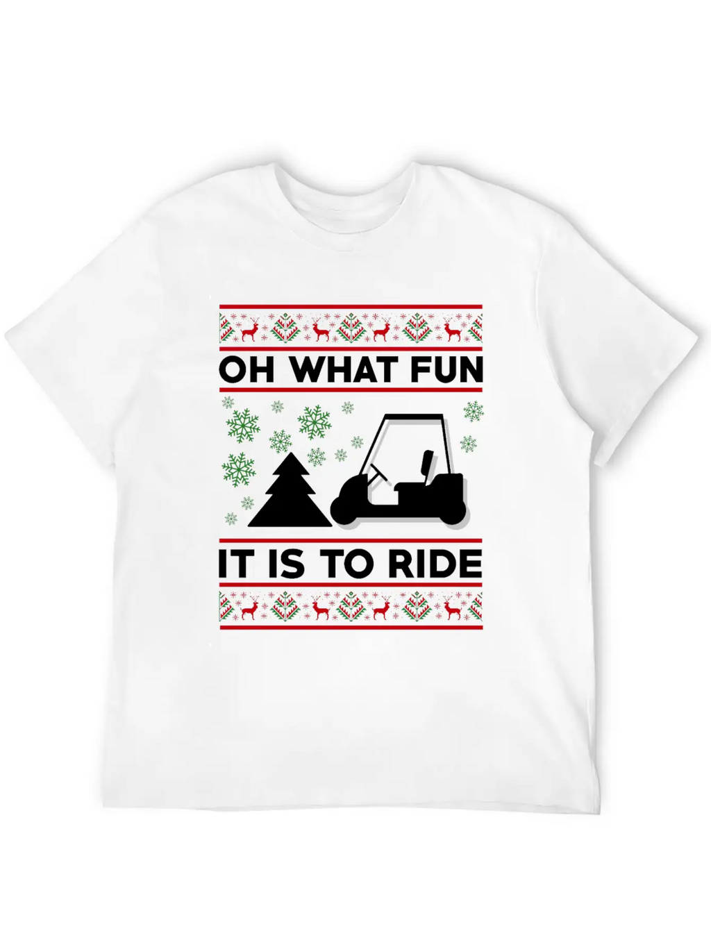 Oh What Fun It Is To Ride Golf Cart Christmas Relaxed Everyday Tee – Lightweight And Durable Cotton