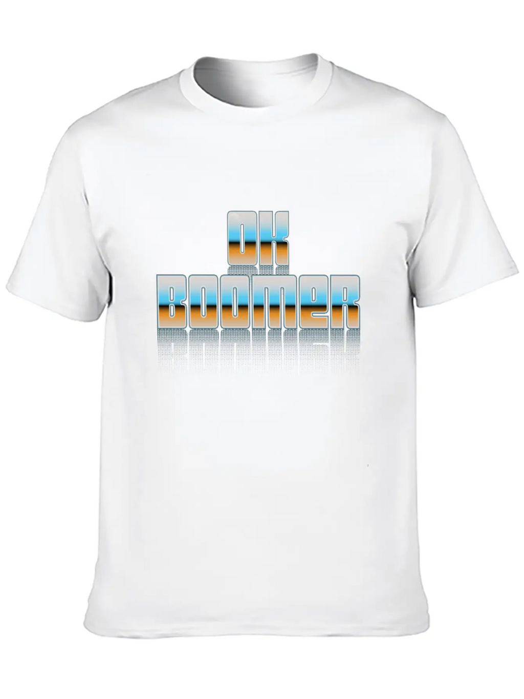 Ok Boomer Retro Chrome Type Design Timeless Short Sleeve Tee – Comfy And Minimalist Design